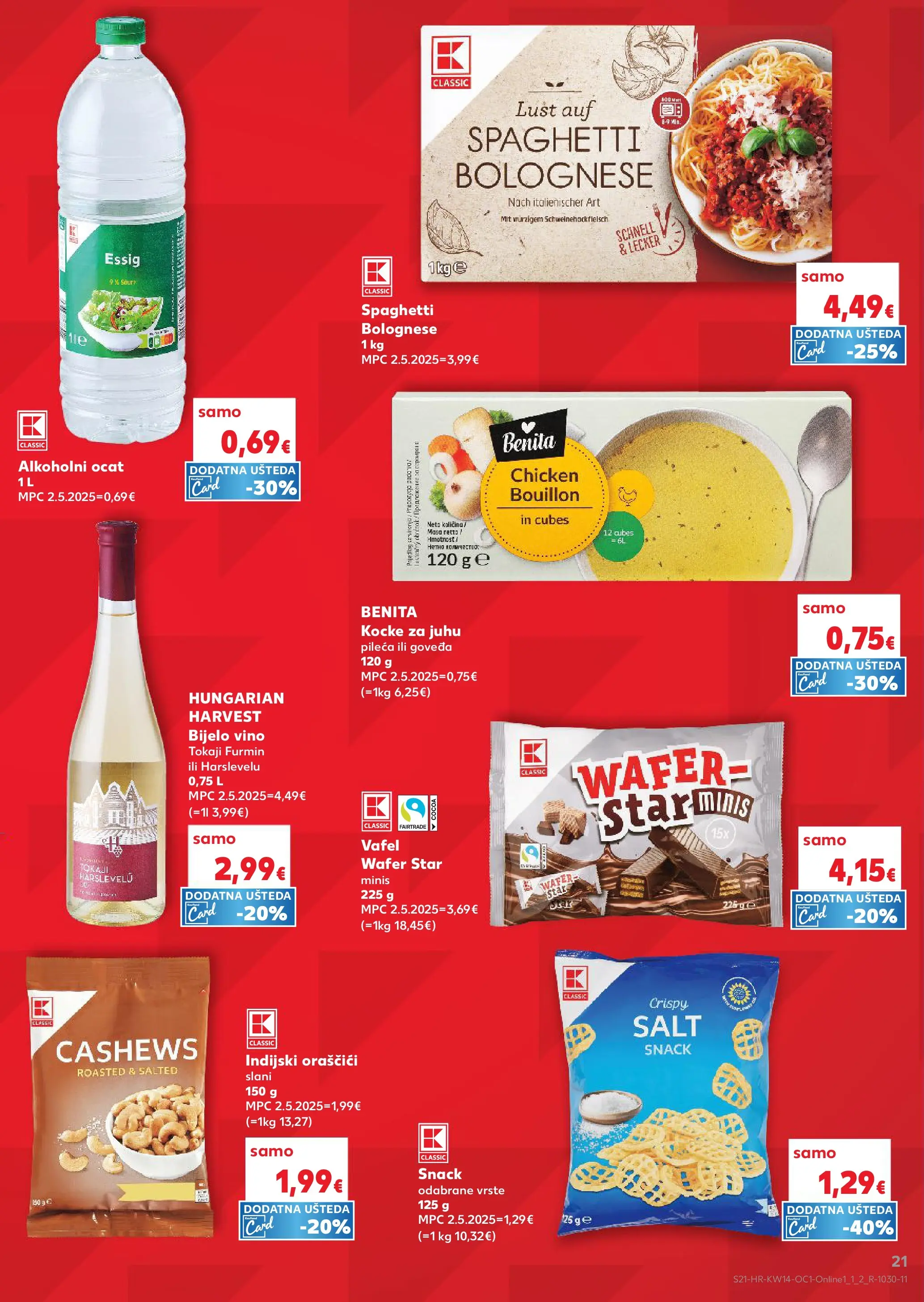 Kaufland - Kaufland katalog do 07.04.2026 novi od 31.03.2026 na listanje > letak digitalni | Stranica: 21 | Proizvodi: Bijelo vino, Alkoholni ocat, Vino, Ocat