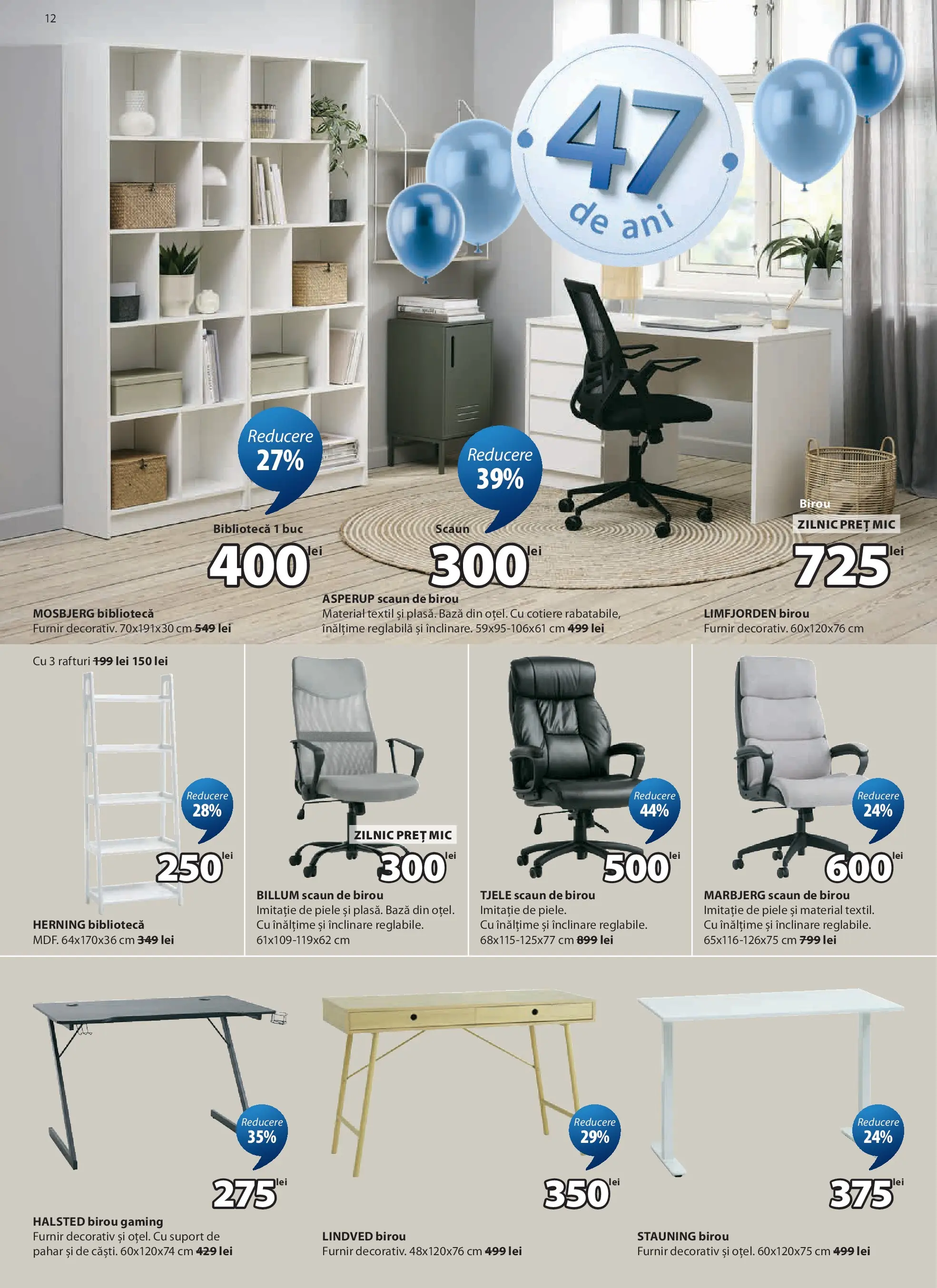JYSK Catalog - Oferta 25.03.2026 - 23.04.2026 | Pagină: 12 | Produse: Çikolatalı gofret, Scaun, Bibliotecă, Scaun de birou