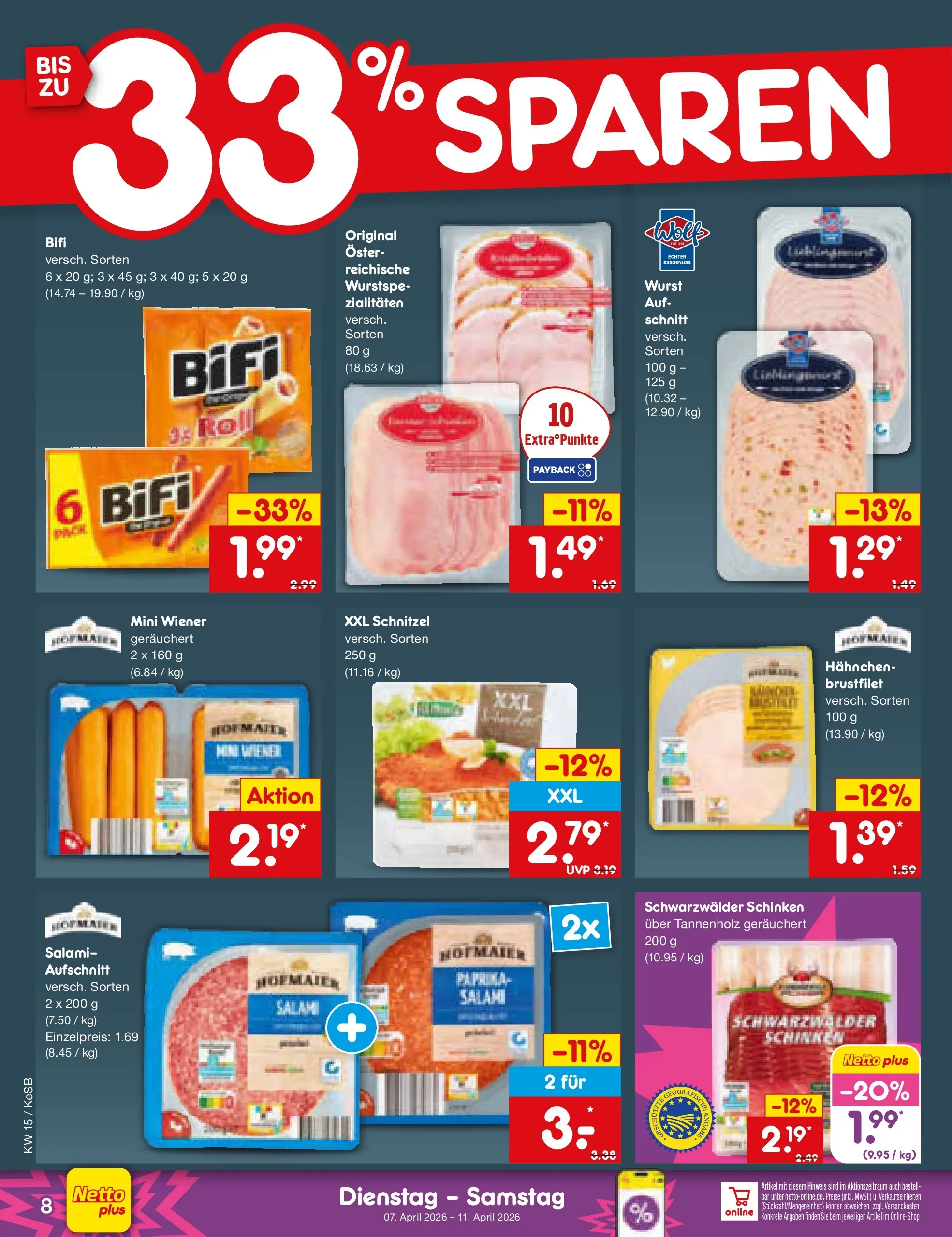 Netto Marken-Discount Prospekt Bonn	 (ab 07.04.2026) » Angebote | Seite: 10 | Produkte: Hahnchen, Bifi, Schnitzel, Schinken
