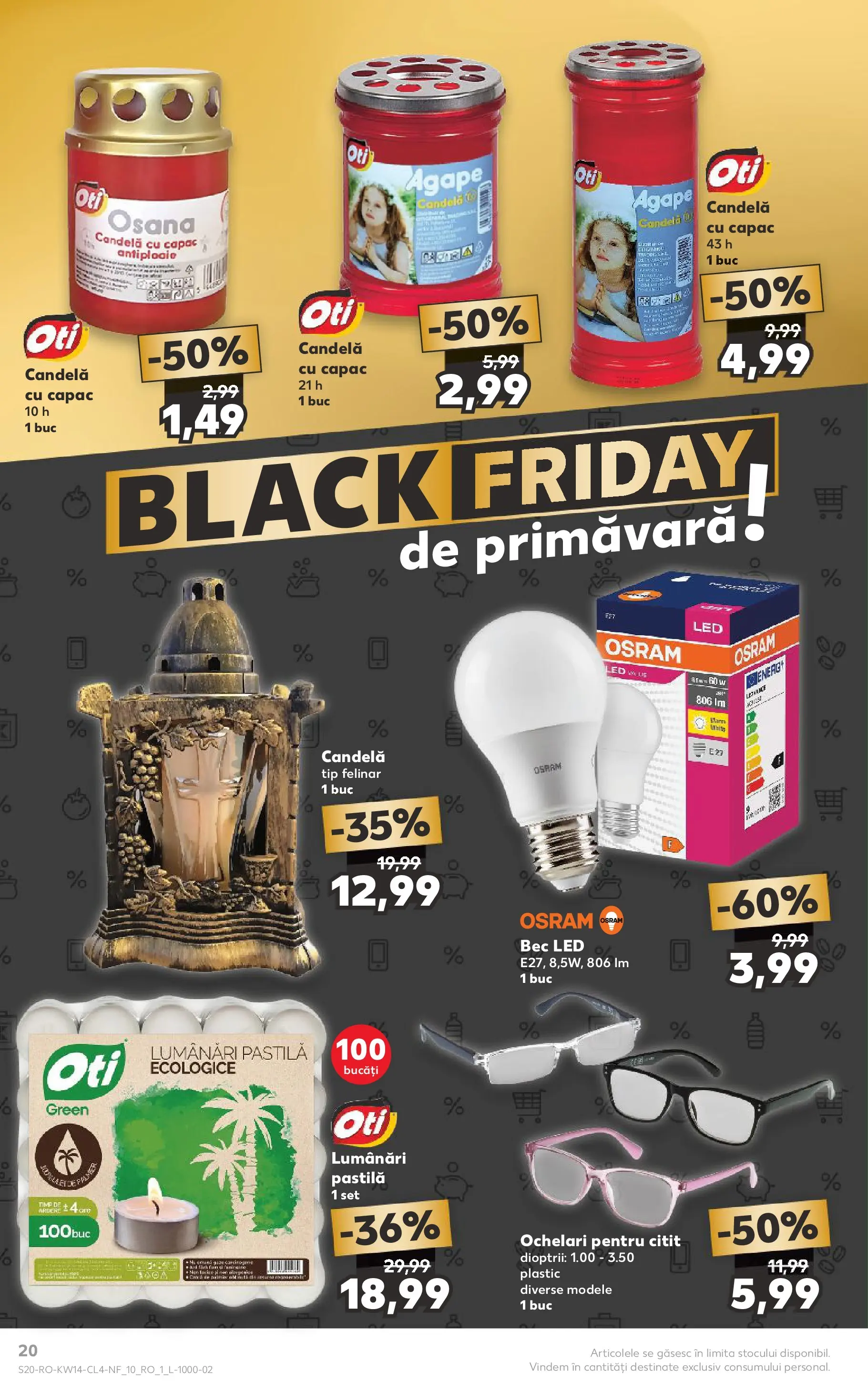 Kaufland Domnesti 31.03.2026 - Revista si Oferta | Pagină: 20 | Produse: Ochelari, Bec, Babak, Felinar