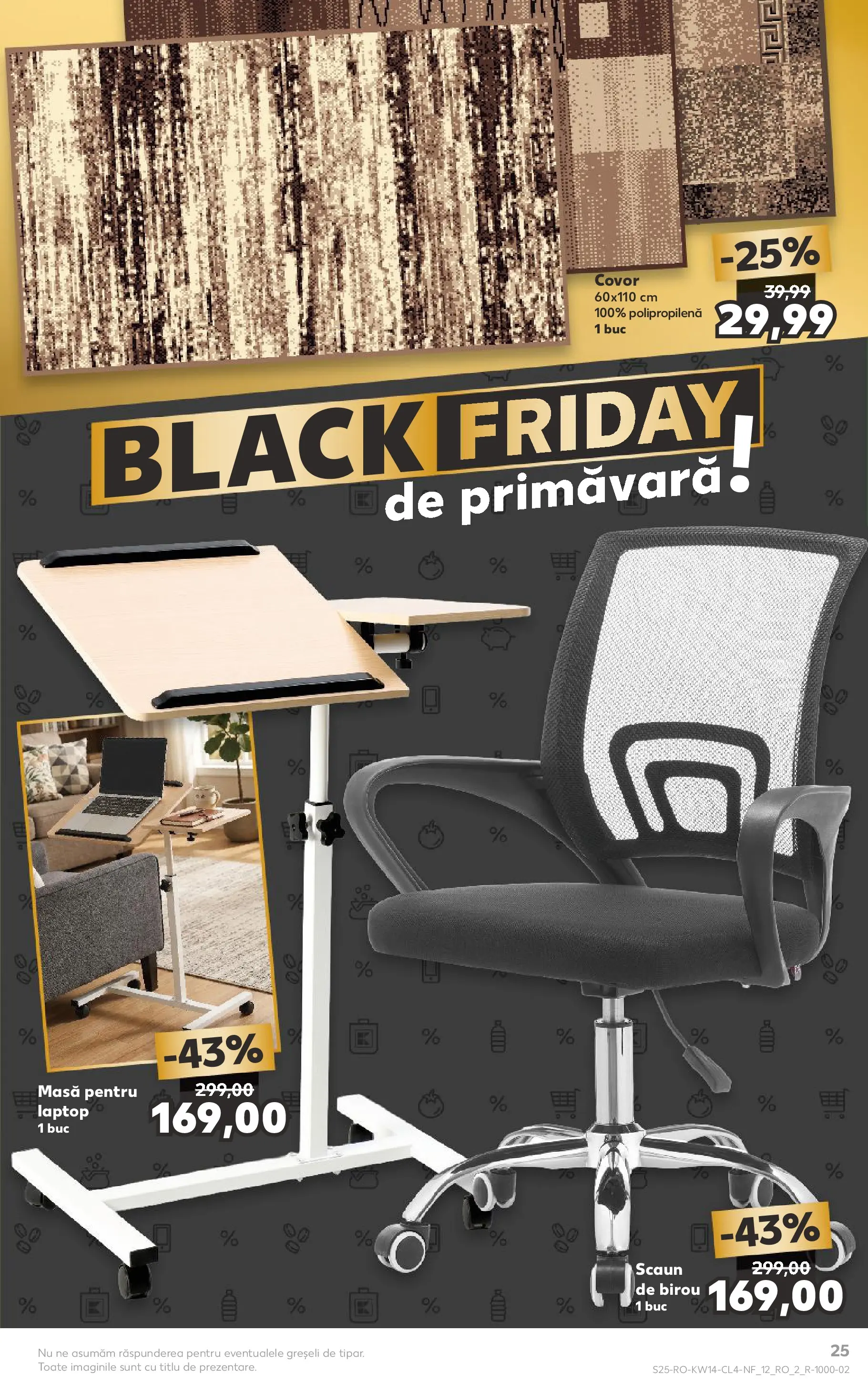 Kaufland Domnesti 31.03.2026 - Revista si Oferta | Pagină: 25 | Produse: Laptop, Çikolatalı gofret, Scaun, Scaun de birou