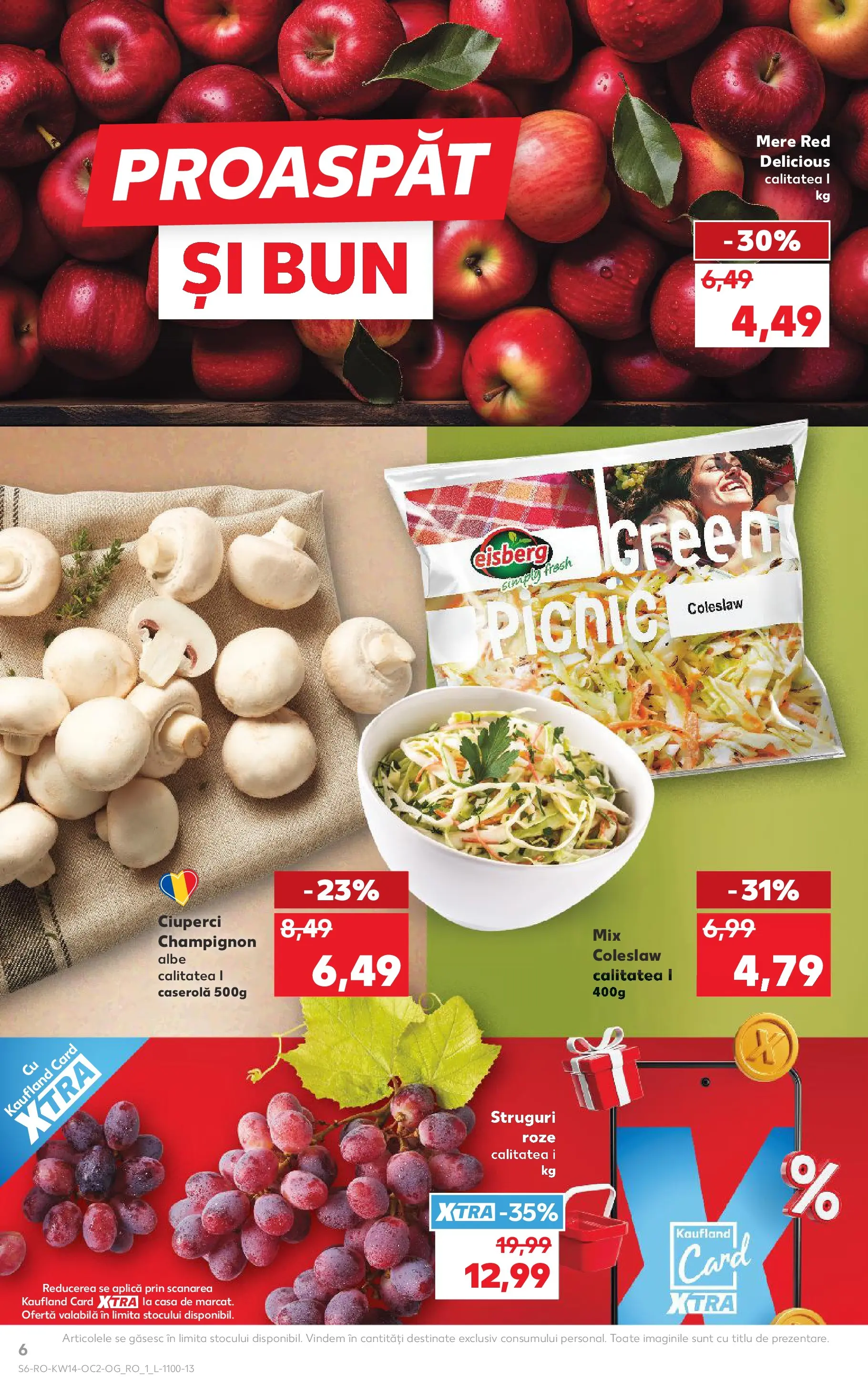 Kaufland Ploiești 31.03.2026 - Revista si Oferta | Pagină: 6 | Produse: Struguri, Ciuperci, Mere