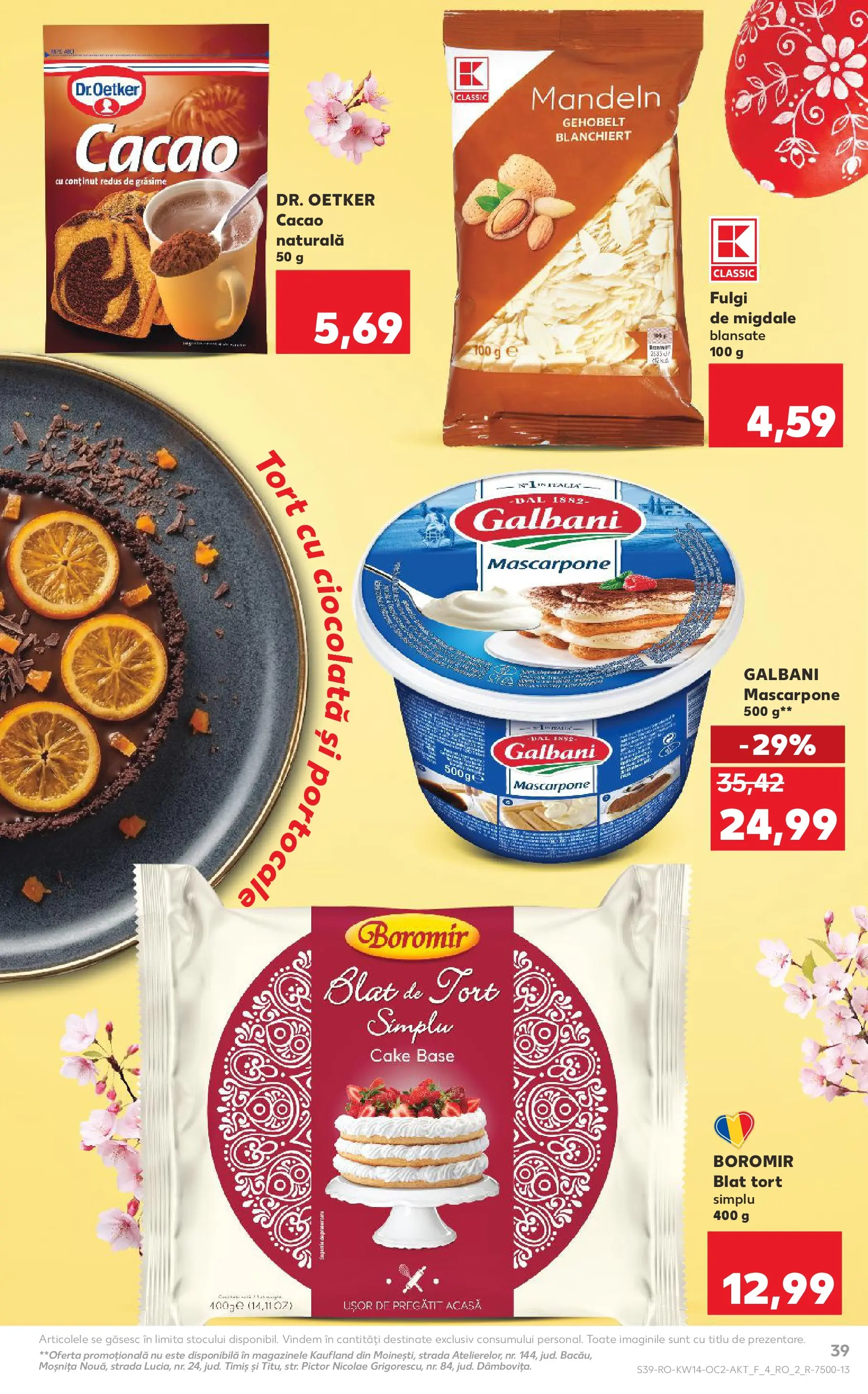 Kaufland Viseu de Sus 01.04.2026 - Revista si Oferta | Pagină: 39 | Produse: Tort, Ciocolată, Cacao, Mascarpone