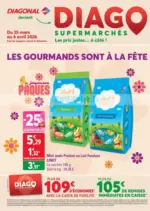 Diagonal Supermarch&eacute; LES GOURMANDS SONT &Agrave; LA F&Ecirc;TE - au 06.04.2026
