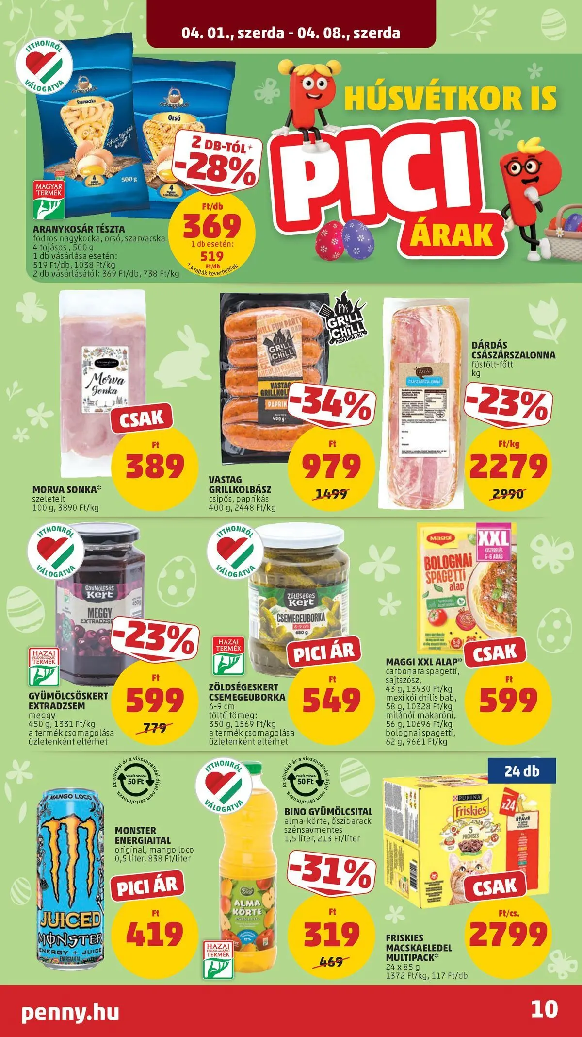 PENNY - Penny újság érvényessége 2026.04.08-ig: 2026.03.31.-tól lapozható | Oldal: 10 | Termékek: Gyümölcsital, Grill, Császárszalonna, Só