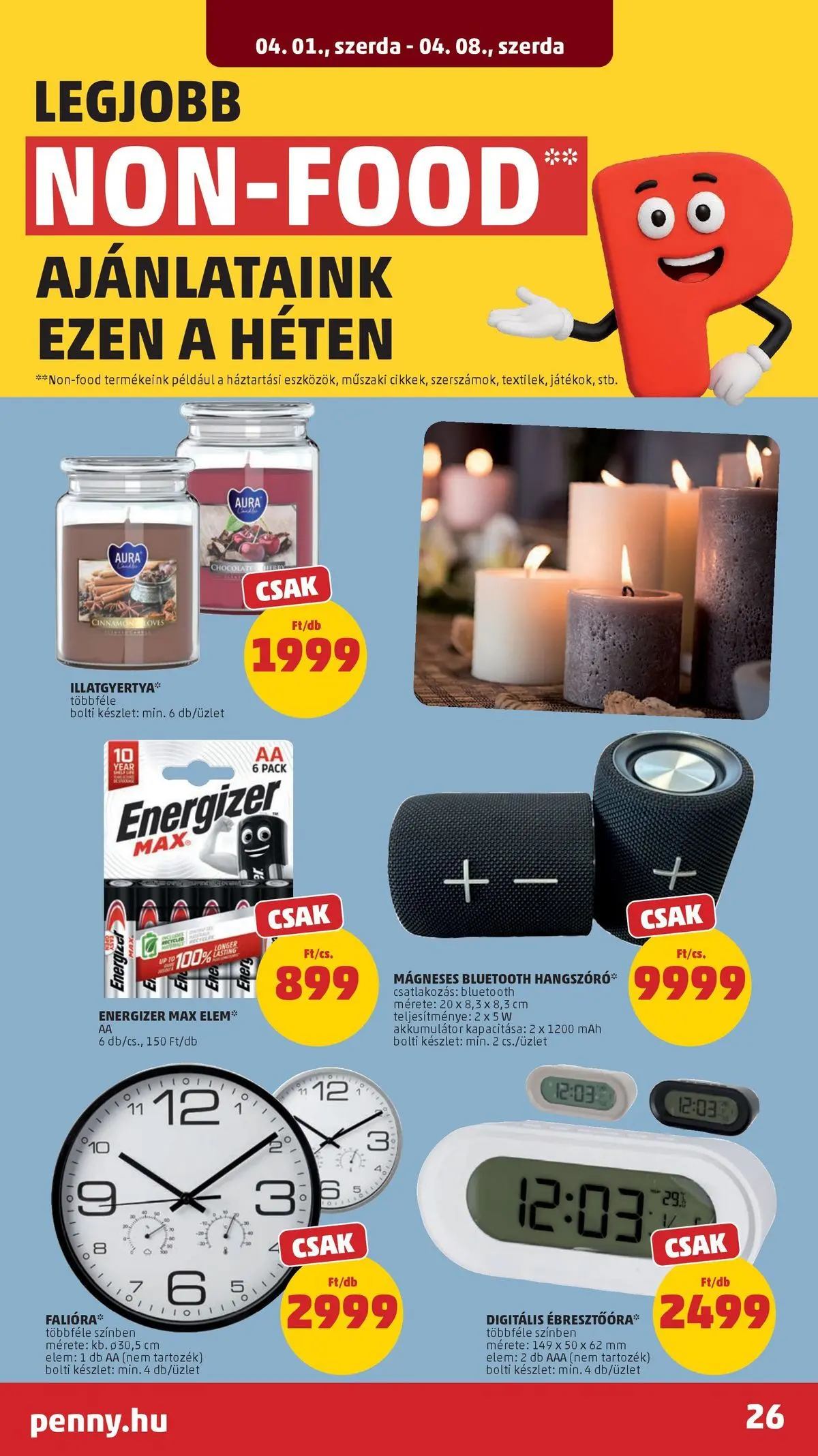 PENNY - Penny újság érvényessége 2026.04.08-ig: 2026.03.31.-tól lapozható | Oldal: 26 | Termékek: Falióra, Akkumulátor