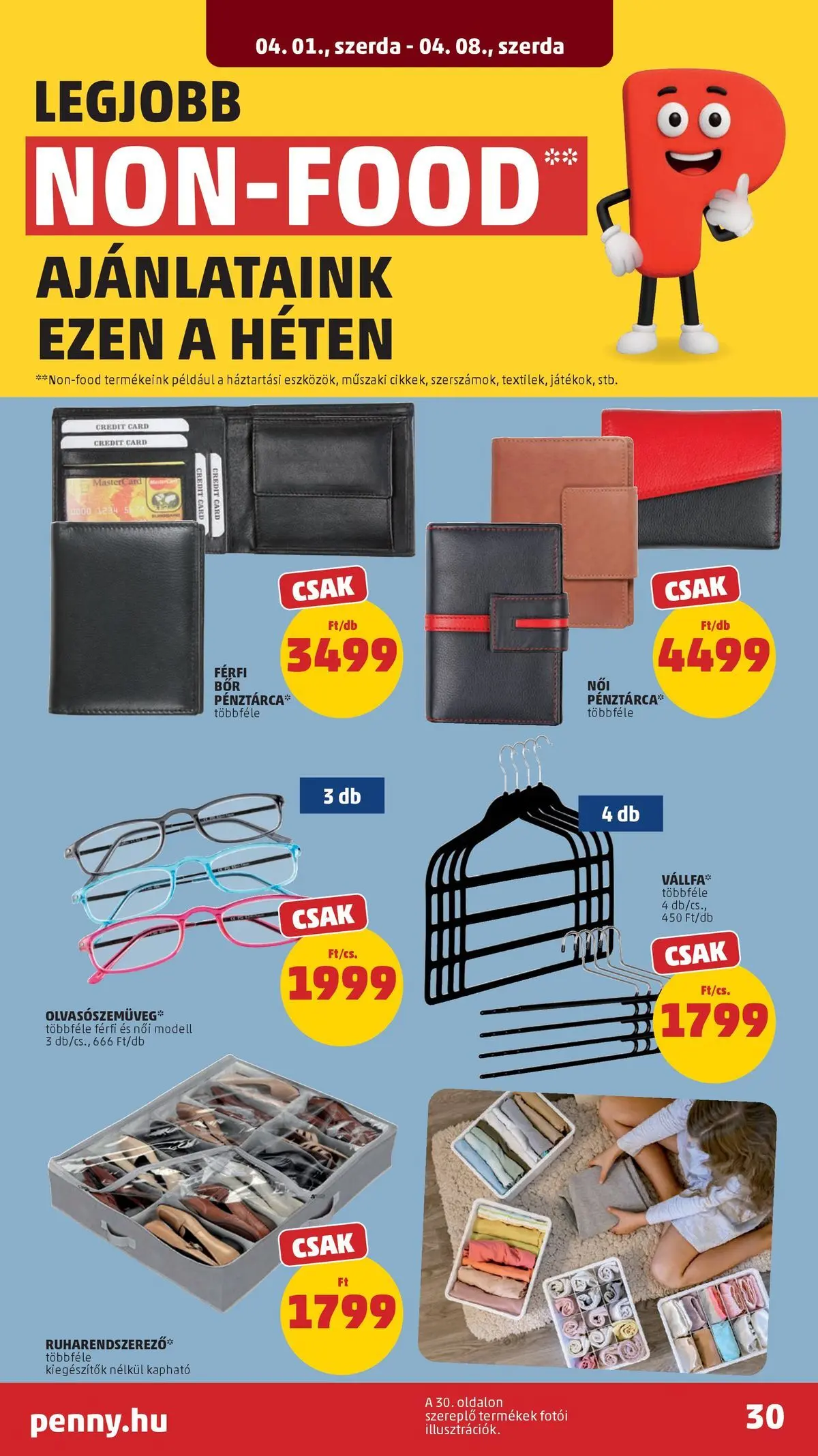 PENNY - Penny újság érvényessége 2026.04.08-ig: 2026.03.31.-tól lapozható | Oldal: 30 | Termékek: Pénztárca, Vállfa, Bor