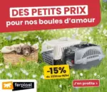 Animalis Des petits prix pour nos boules d'amour - au 19.04.2026