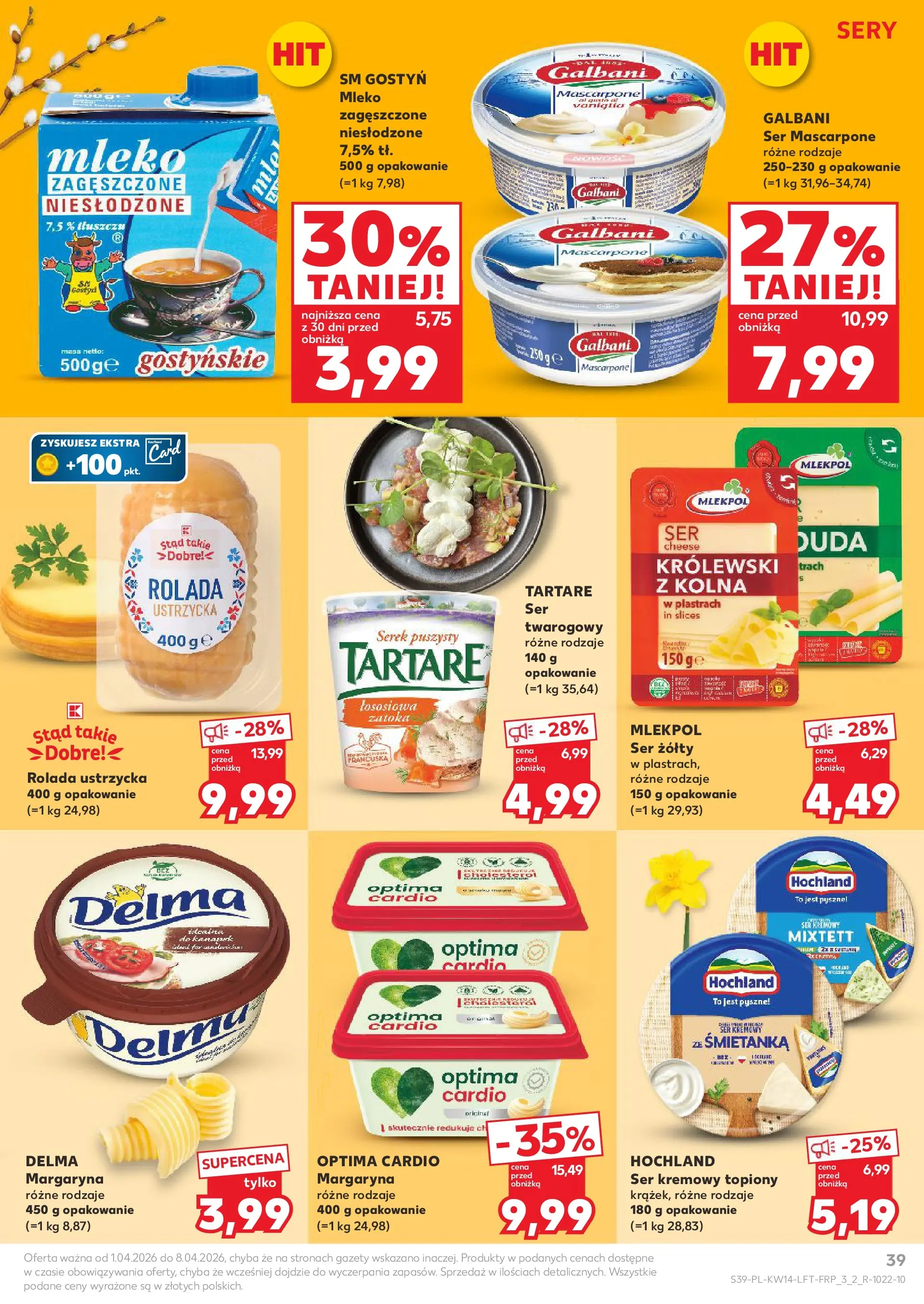 Kaufland gazetka od 01.04.2026 - od jutra PDF | Strona: 39 | Produkty: Serek, Margaryna, Sery, Ser