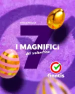 Gentis I magnifici del volantino - al 05.04.2026