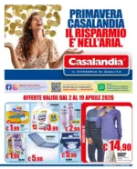 Casalandia Primavera casalandia il risparmio e' nell'aria. - al 19.04.2026