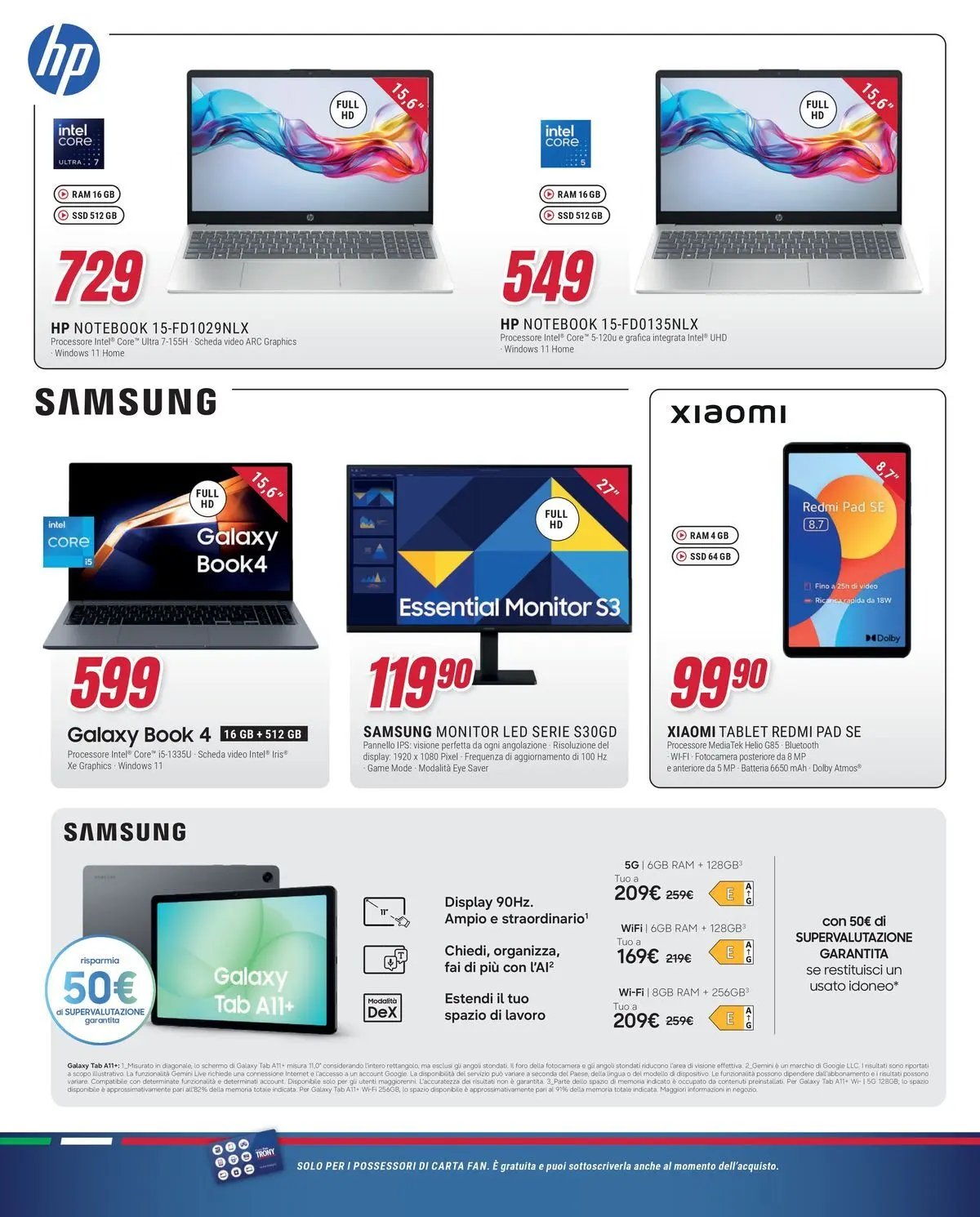 ﻿Trony volantino dal ﻿01/04/2026﻿ > ﻿Anteprima | Pagina: 22 | Prodotti: Monitor, Notebook, Batteria, Samsung