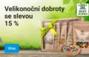 Velikonočn&iacute; dobroty se slevou 15%