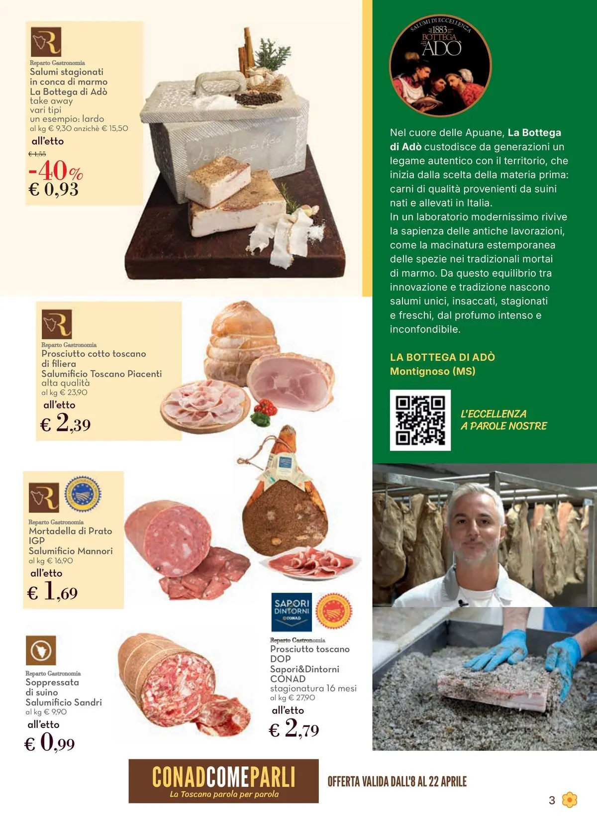 Volantino Conad dal 08/04/2026 > Anteprima | Pagina: 3 | Prodotti: Prosciutto Cotto, Spezie, Suino, Profumo