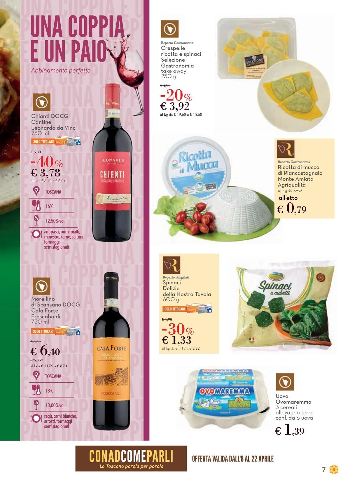 Volantino Conad dal 08/04/2026 > Anteprima | Pagina: 7 | Prodotti: Uova, Cereali, Spinaci, Ricotta