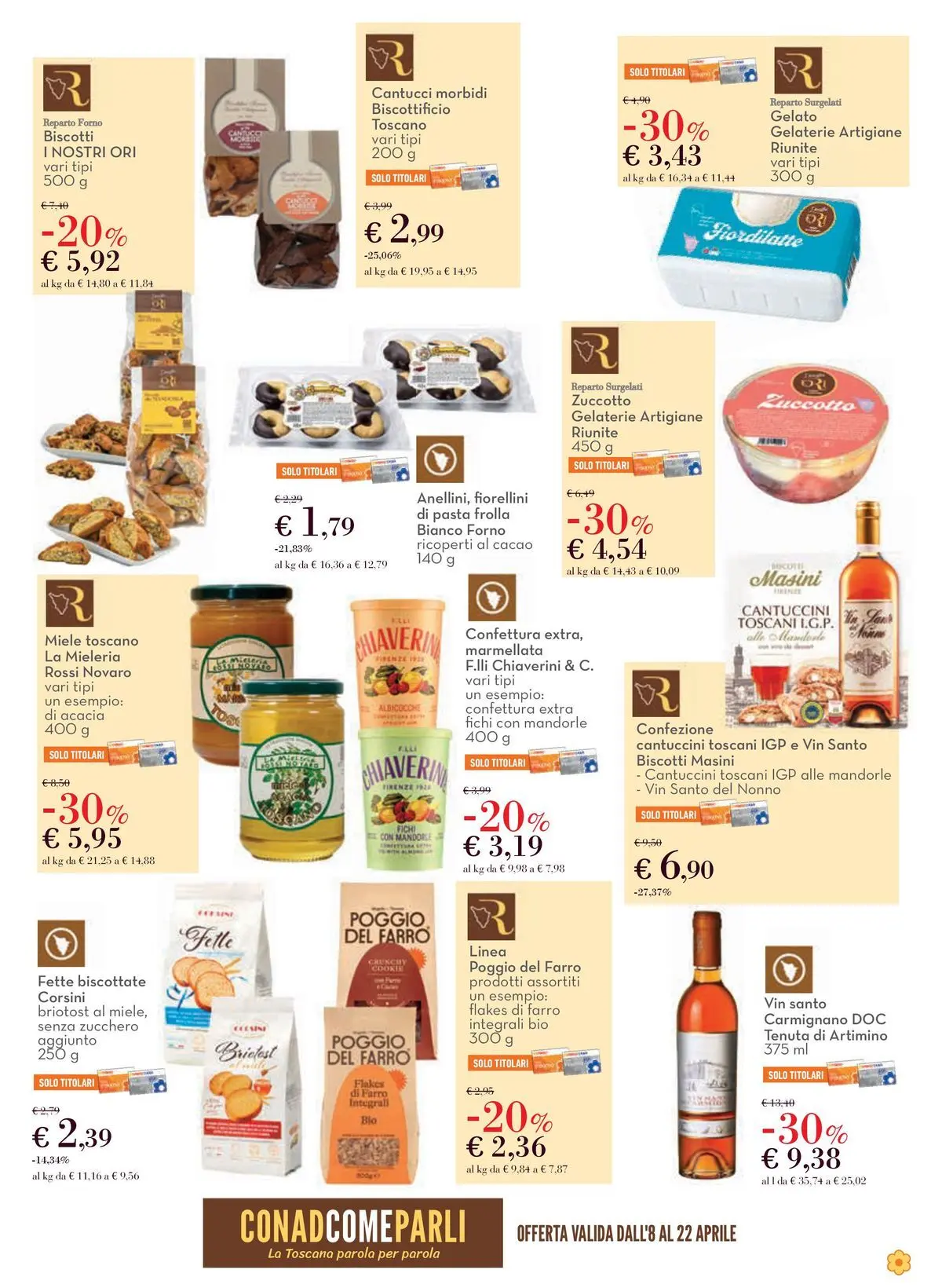 Volantino Conad dal 08/04/2026 > Anteprima | Pagina: 15 | Prodotti: Zucchero, Fette biscottate, Marmellata, Farro