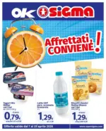 Sigma Affrettati, conviene! , Ok Sigma - al 19.04.2026