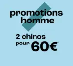 Vib's 2 chinos pour 60&euro; - au 30.04.2026