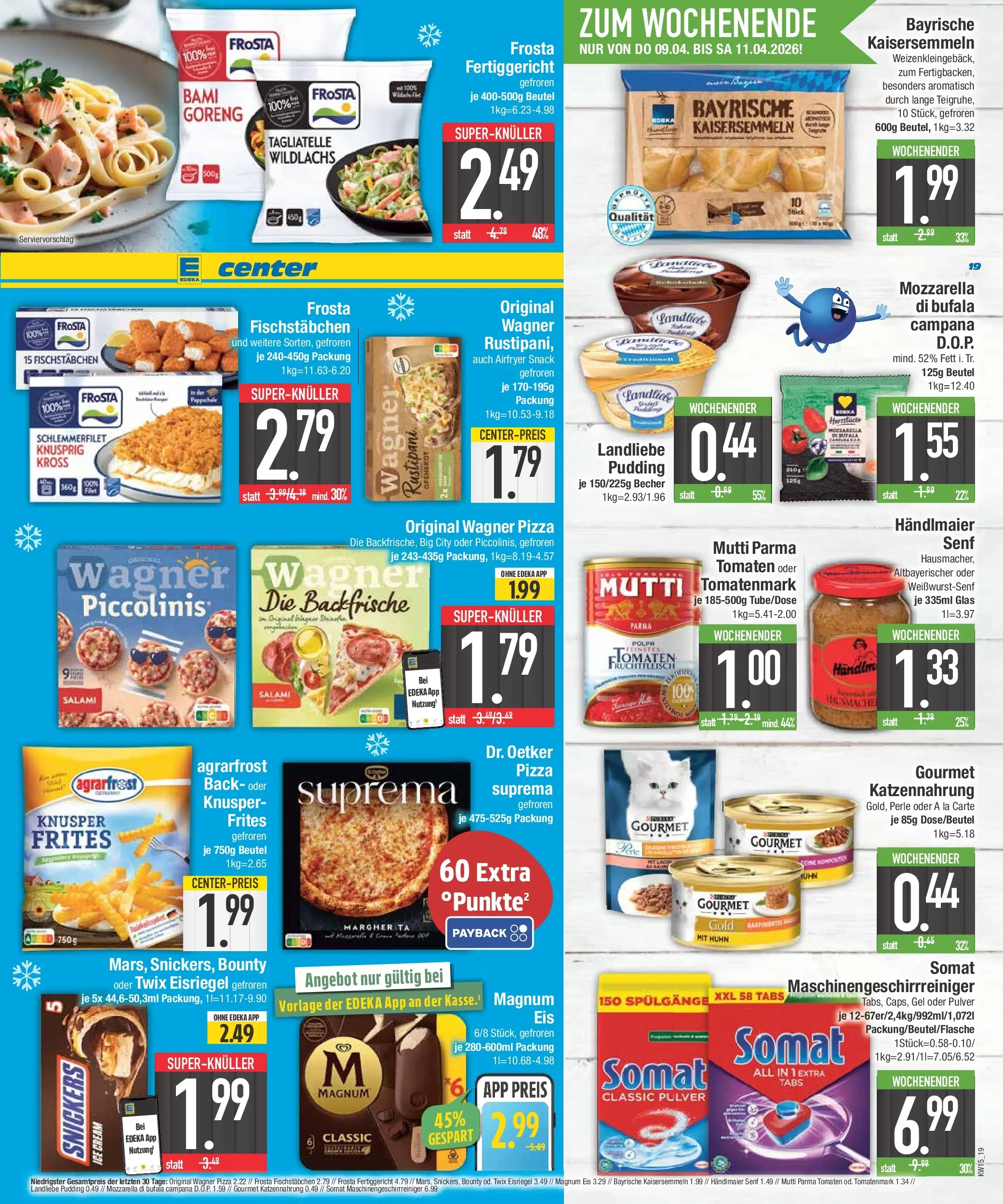 Edeka prospekt Augsburg-Göggingen	 (ab 05.04.2026) » Angebote Online | Seite: 23 | Produkte: Wagner pizza, Snickers, Twix, Eis