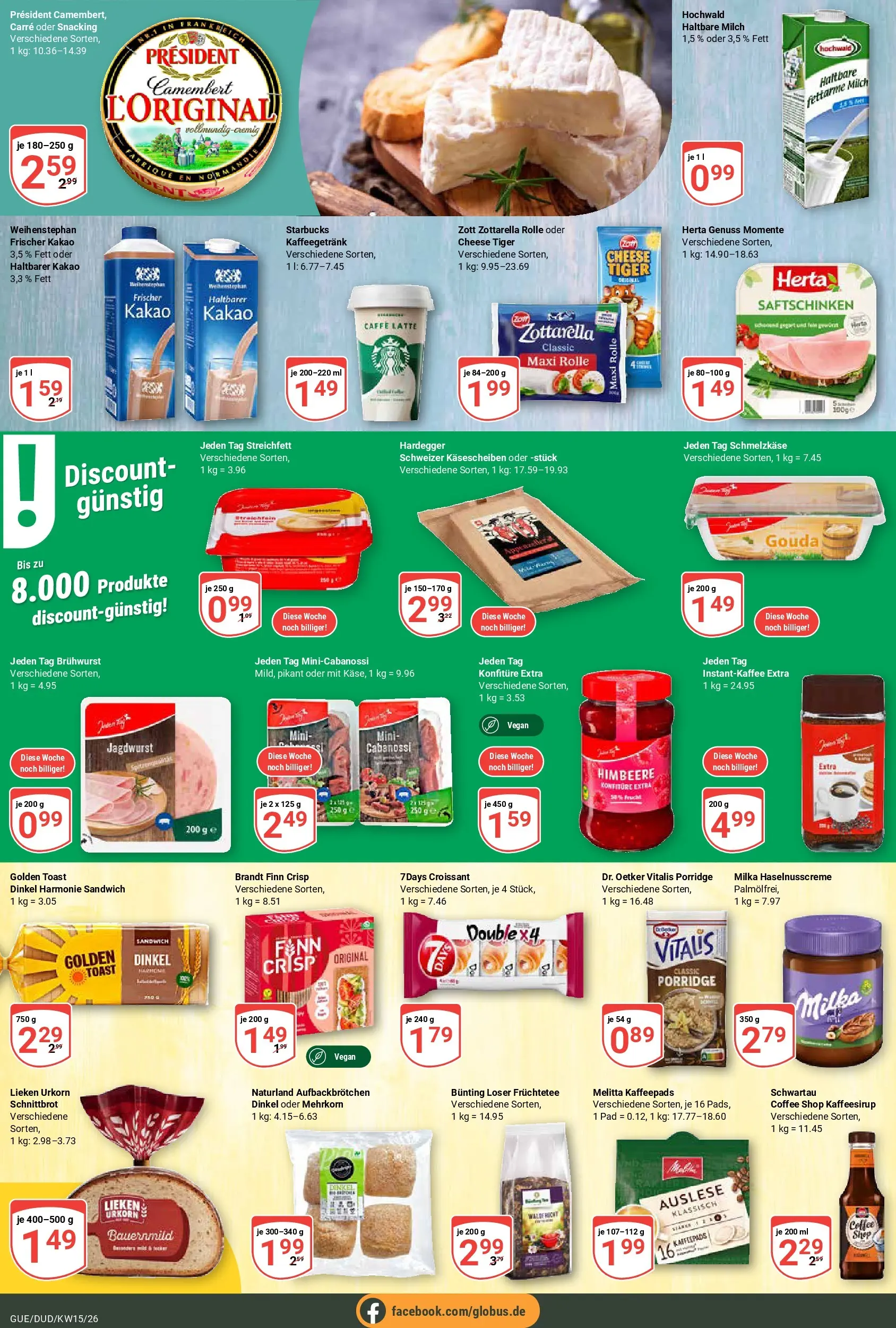 Globus prospekt Saarbrücken-Güdingen	 (ab 07.04.2026) » Angebote online | Seite: 10 | Produkte: Melitta, Toast, Starbucks, Himbeere