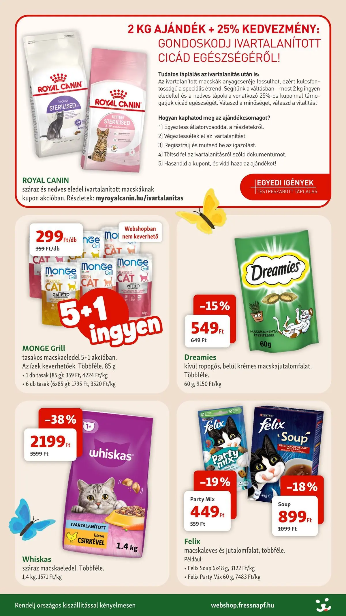 Fressnapf - Fressnapf újság érvényessége 2026.04.15-ig - 2026.04.05. -tól/töl > akció, lapozható szórólap 🛍️ | Oldal: 10 | Termékek: Szőlő, Macskaeledel, Grill, Whiskas