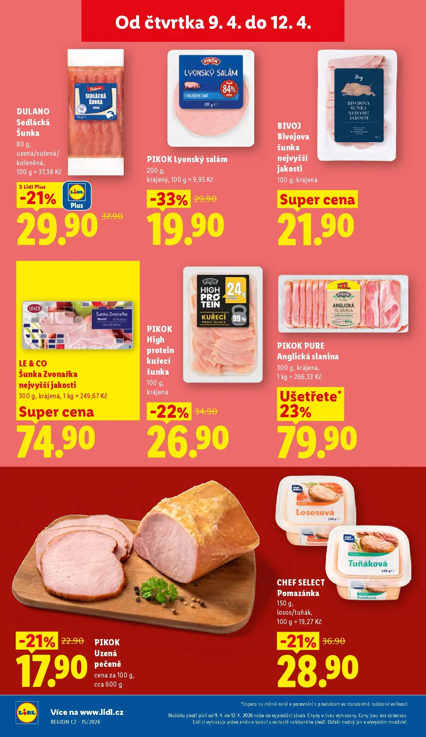 Lidl leták od 08.04.2026 - Nový akční leták | Strana: 18 | Produkty: Lyonský salám, Kuřecí šunka, Pomazánka, Slanina