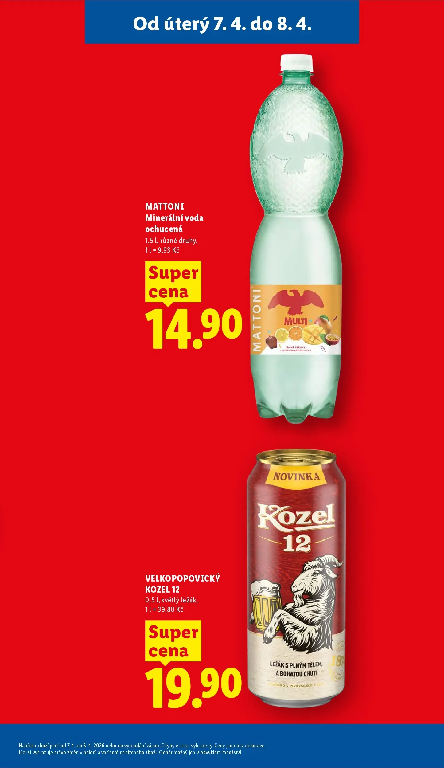 Lidl leták od 06.04.2026 - Nový akční leták | Strana: 5 | Produkty: Mattoni, Voda, Velkopopovický Kozel, Minerální voda
