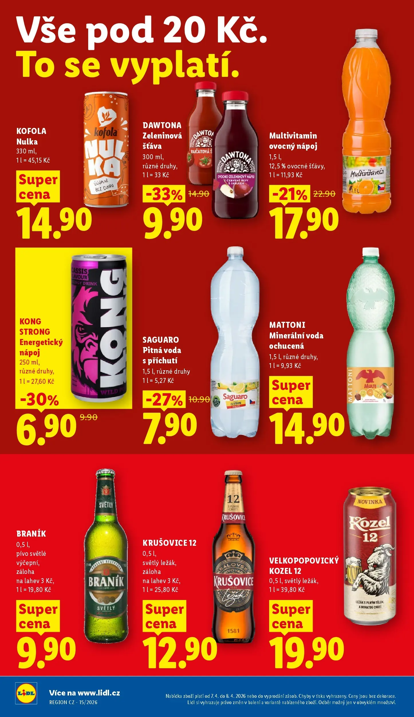 Lidl leták od 06.04.2026 - Nový akční leták | Strana: 16 | Produkty: Velkopopovický Kozel 12, Mattoni, Energetický nápoj, Krušovice
