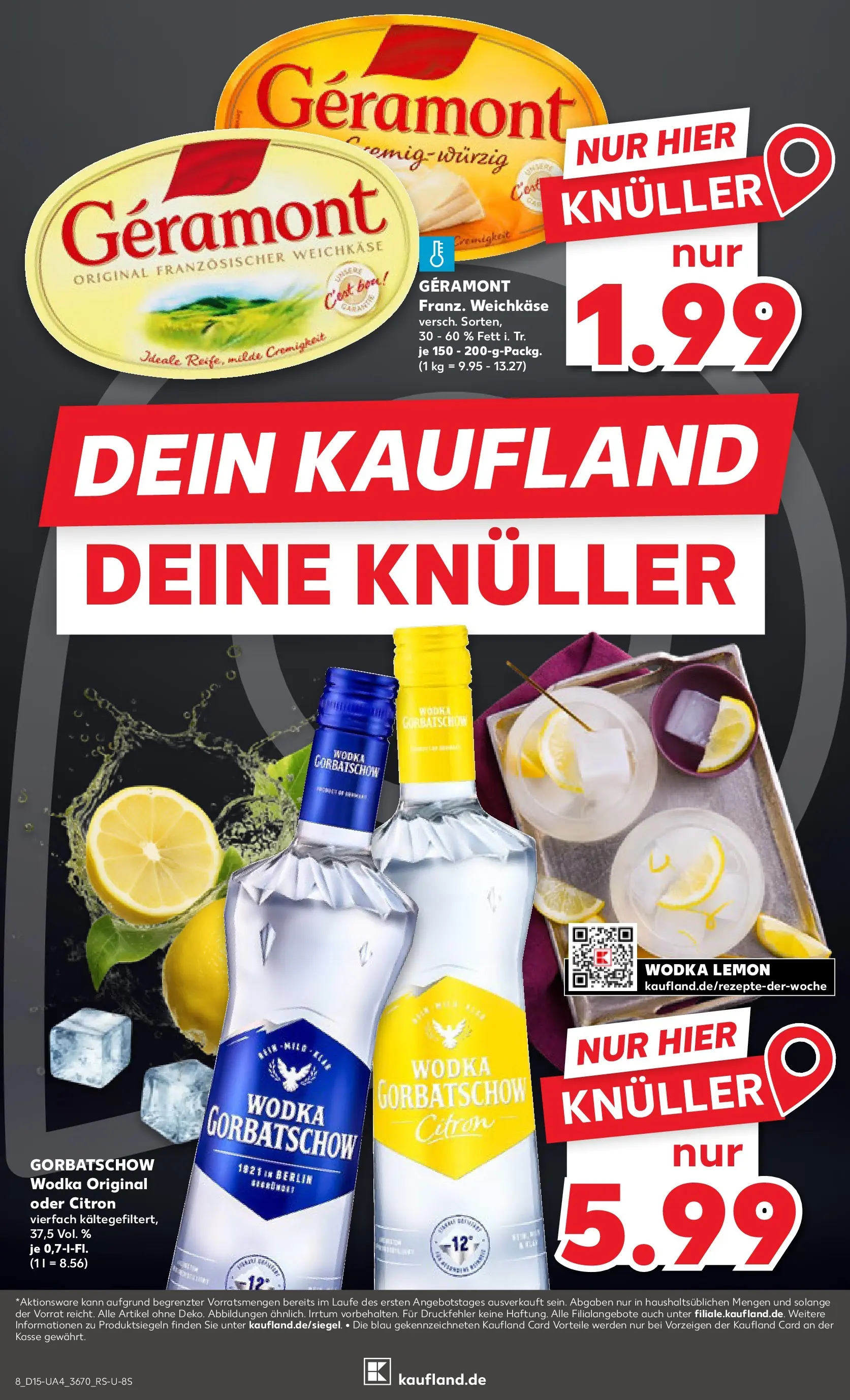 Prospekt Kaufland ab 07.04.2026 » Angebote und Werbung Online | Seite: 20 | Produkte: Geramont, Wodka gorbatschow, Vodka, Wodka Prospekt Kaufland ab 07.04.2026 » Angebote Online zum Blättern | Seite: 20 | Produkte: Geramont, Wodka gorbatschow, Vodka, Wodka