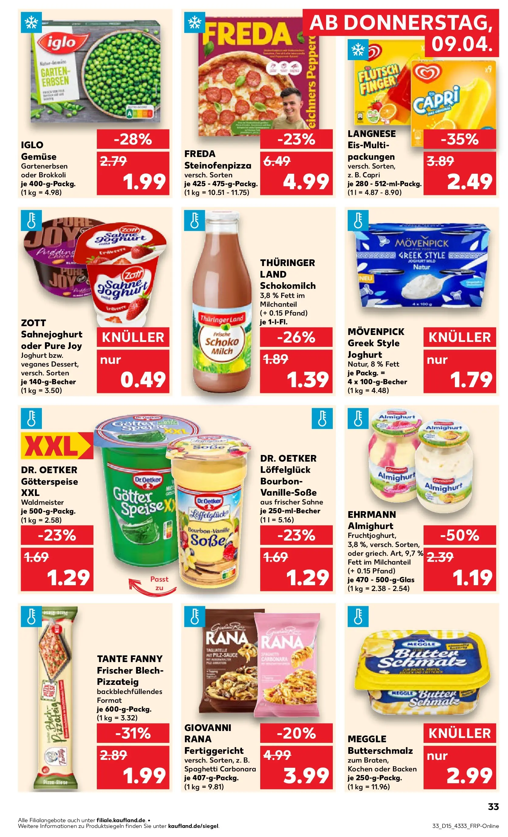 Prospekt Kaufland ab 08.04.2026 » Angebote Online zum Blättern | Seite: 33 | Produkte: Butterschmalz, Ehrmann almighurt, Iglo, Pizza