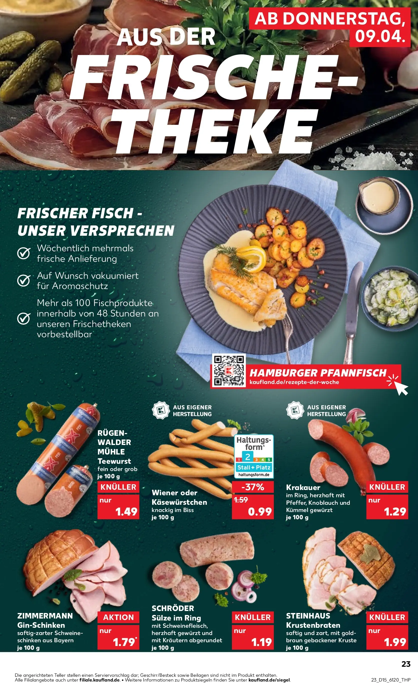 Prospekt Kaufland ab 07.04.2026 » Angebote Online zum Blättern | Seite: 39 | Produkte: Mühle, Theke, Fisch, Schinken