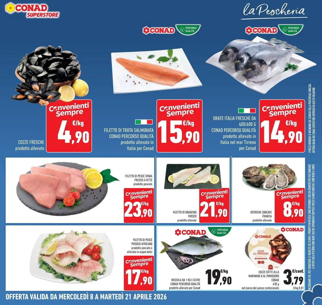 Volantino Conad dal 07/04/2026 > Anteprima | Pagina: 11 | Prodotti: Pesce, Cozze, Branzino, Pomodoro