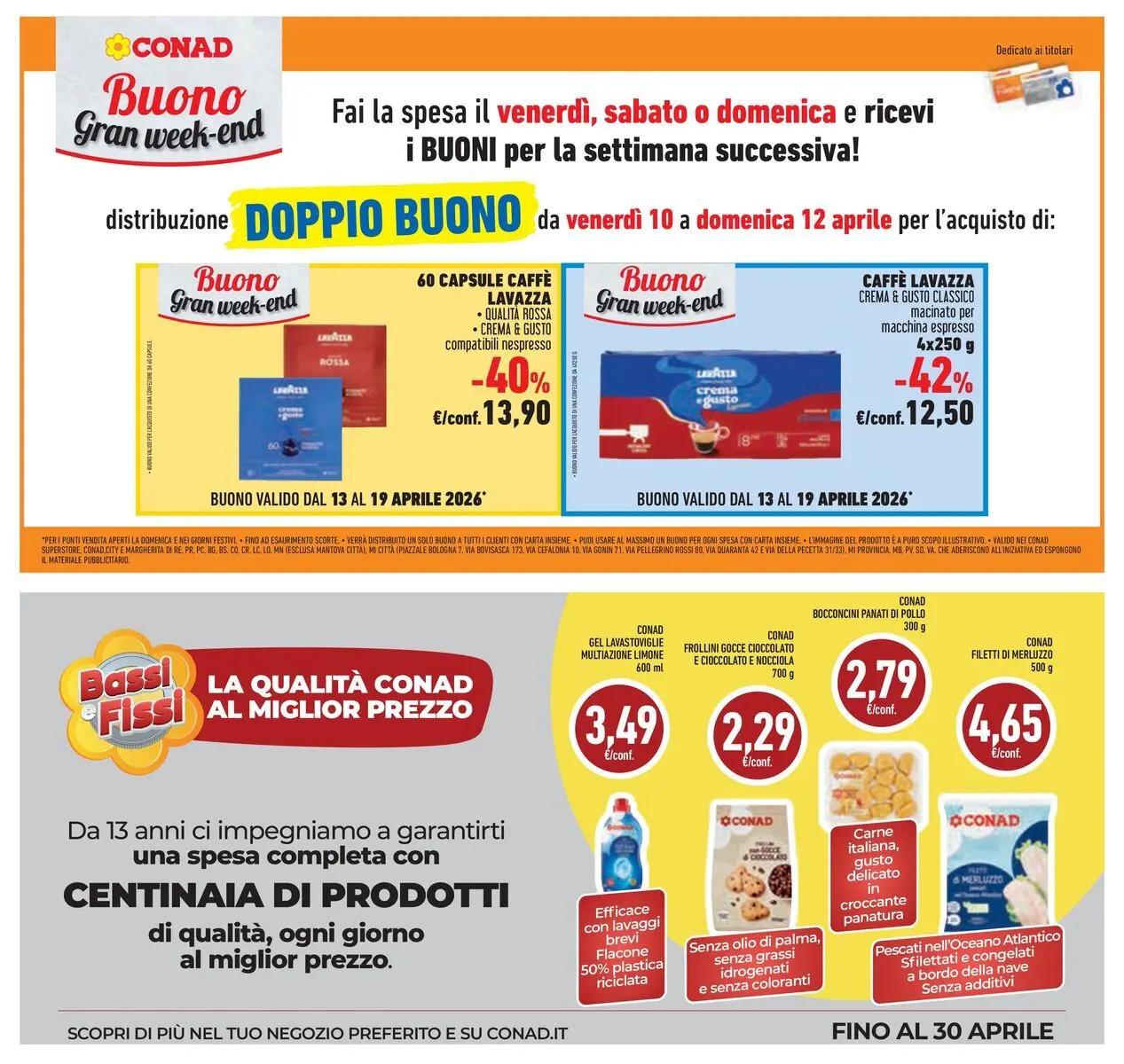 Volantino Conad dal 07/04/2026 > Anteprima | Pagina: 41 | Prodotti: Pollo, Olio, Lavazza, Frollini