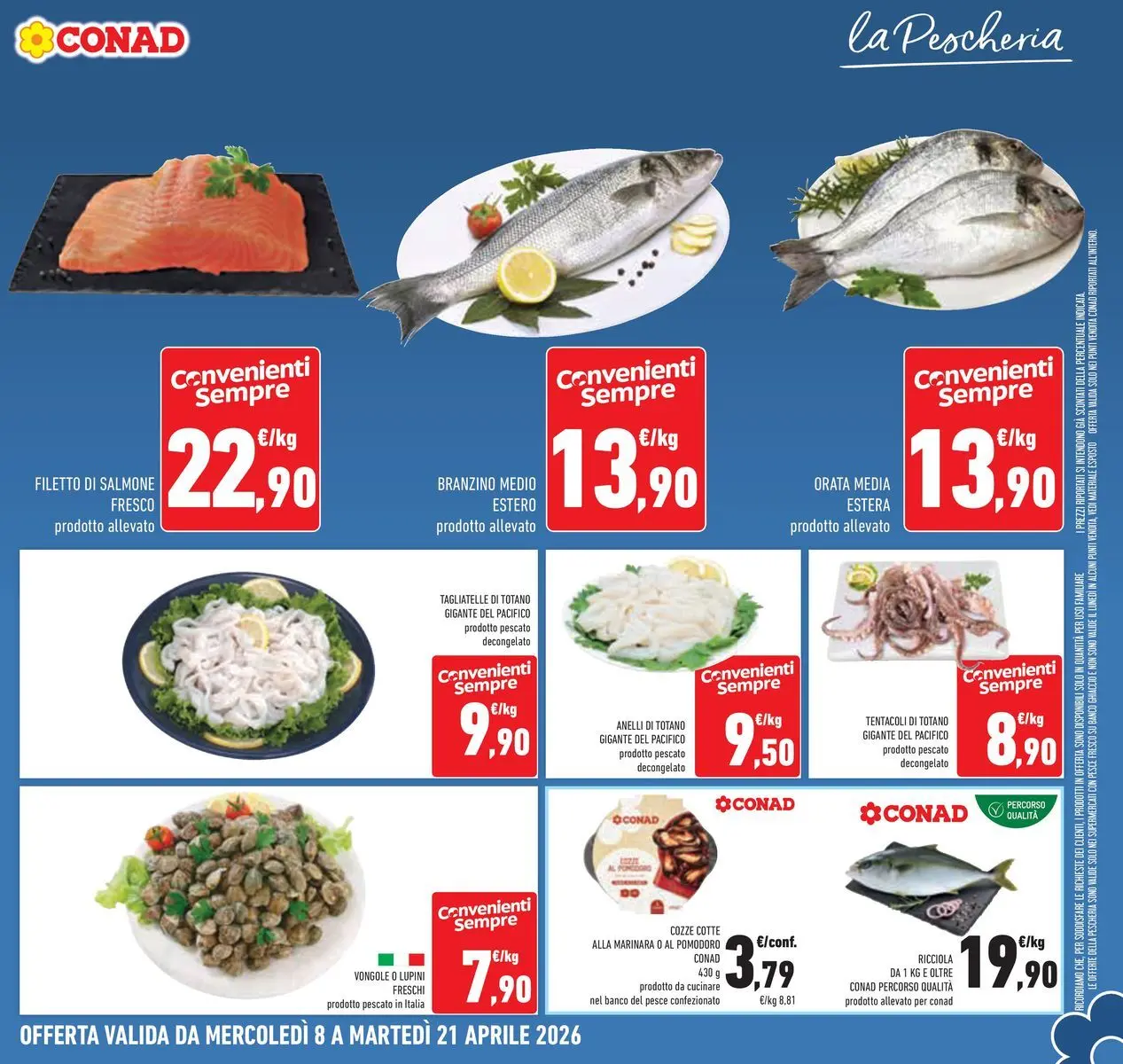 Nuovo Offerte - TRIS dal 08/04/2026 > offerte anteprima 🛍️ | Pagina: 9 | Prodotti: Salmone, Tagliatelle, Cozze, Orata