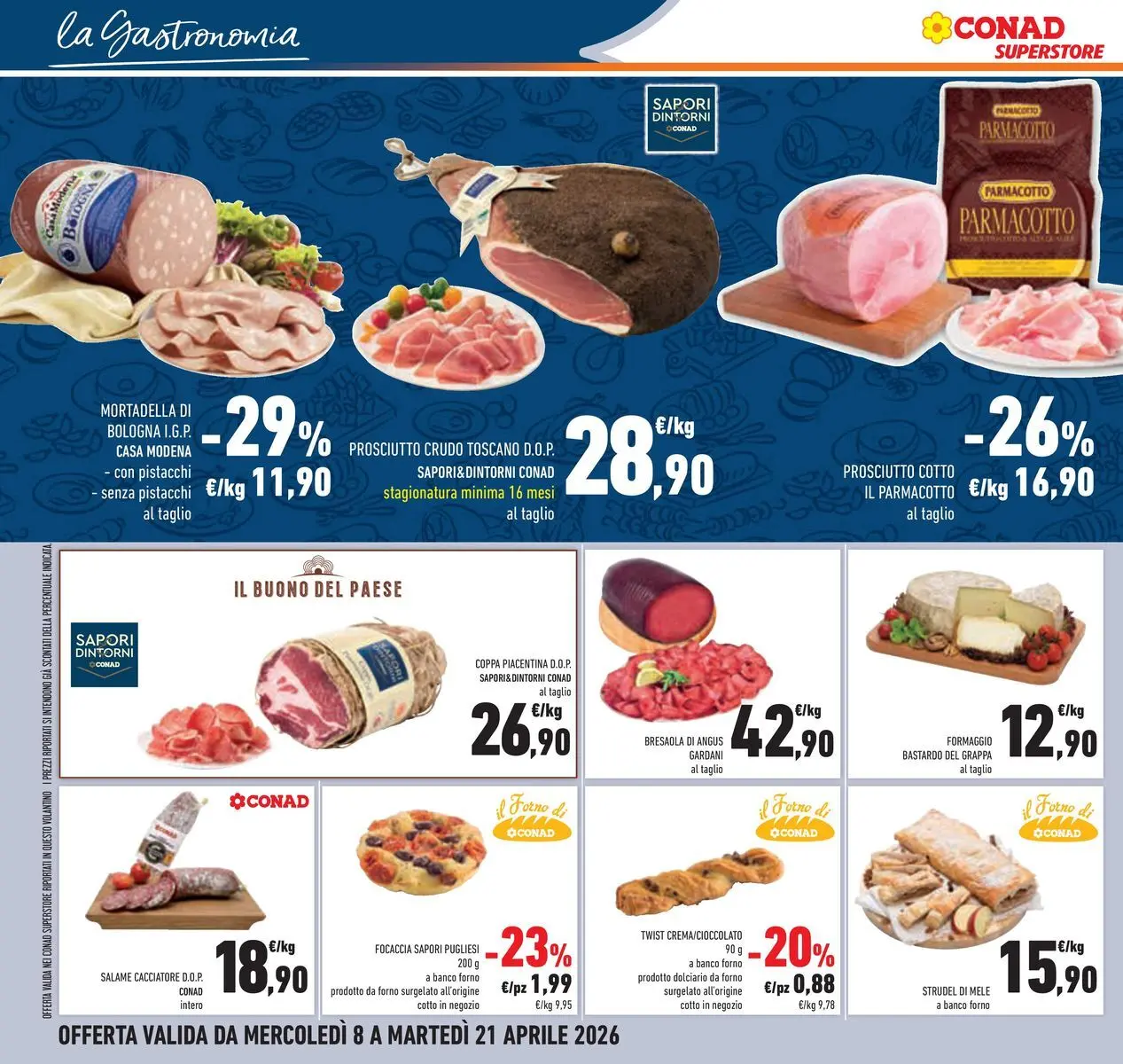 Nuovo Offerte - TRIS dal 08/04/2026 > offerte anteprima 🛍️ | Pagina: 16 | Prodotti: Prosciutto Cotto, Mortadella, Pistacchi, Forno