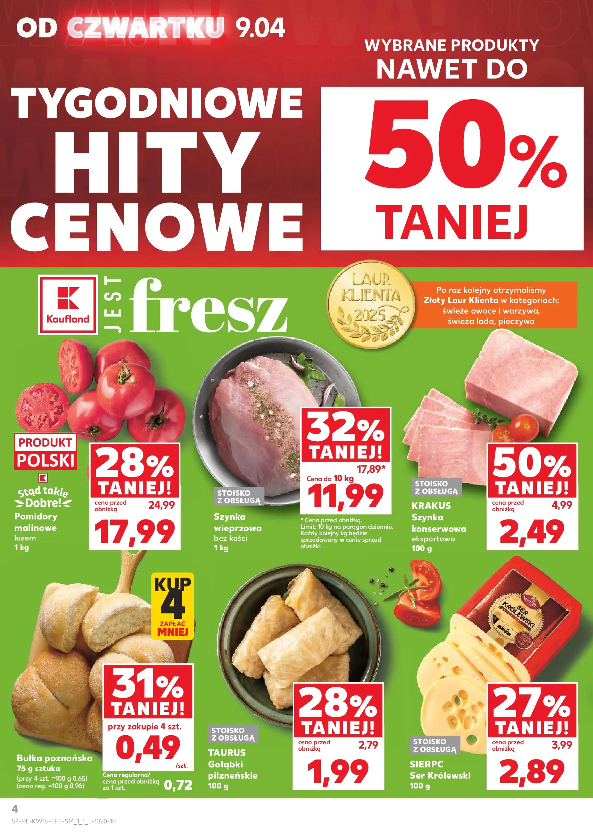 Kaufland gazetka od 09.04.2026 - od jutra PDF | Strona: 4 | Produkty: Pieczywo, Ser, Pomidory, Owoce