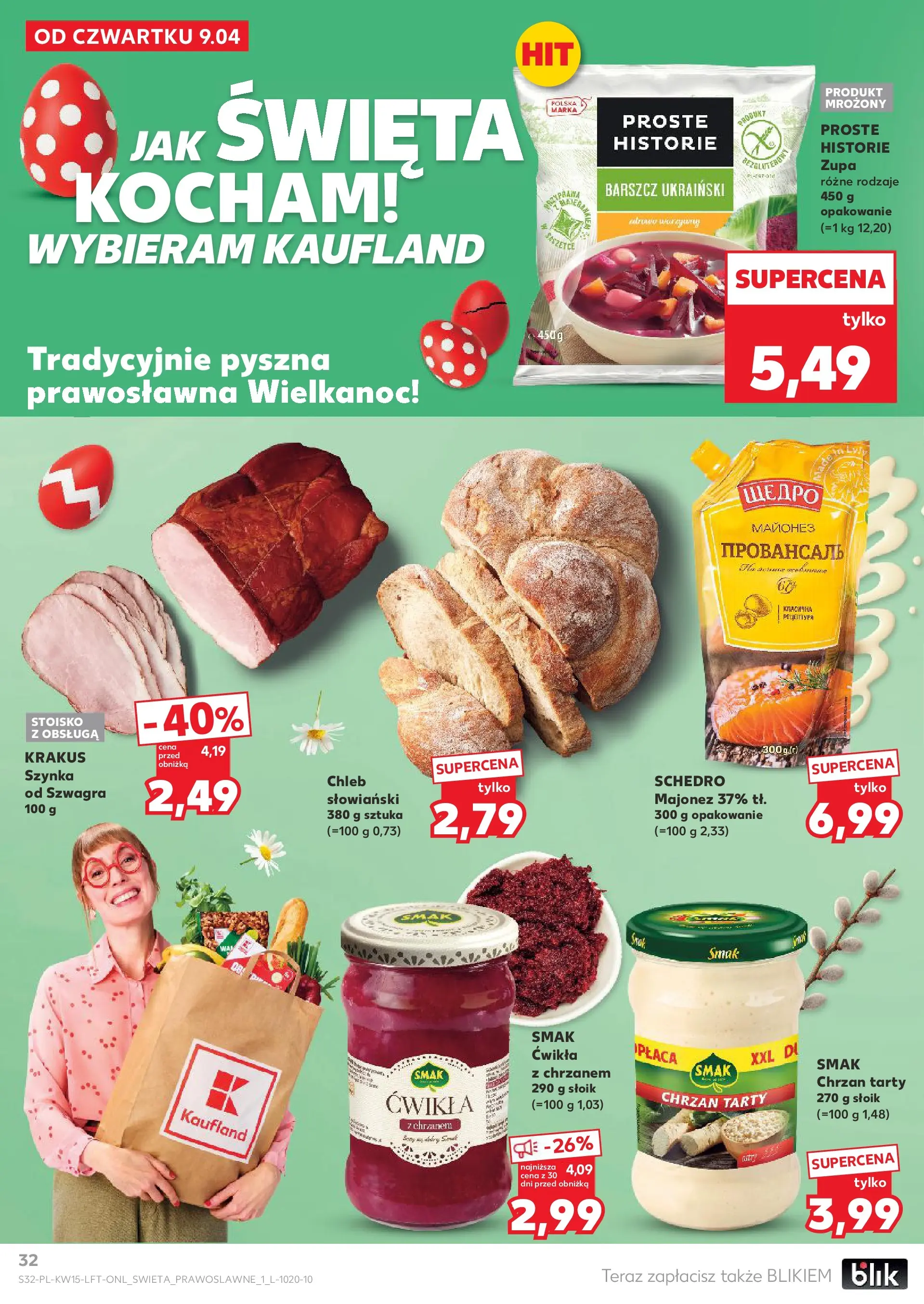 Kaufland gazetka od 09.04.2026 - od jutra PDF | Strona: 32 | Produkty: Barszcz, Barszcz ukraiński, Zupa, Majonez