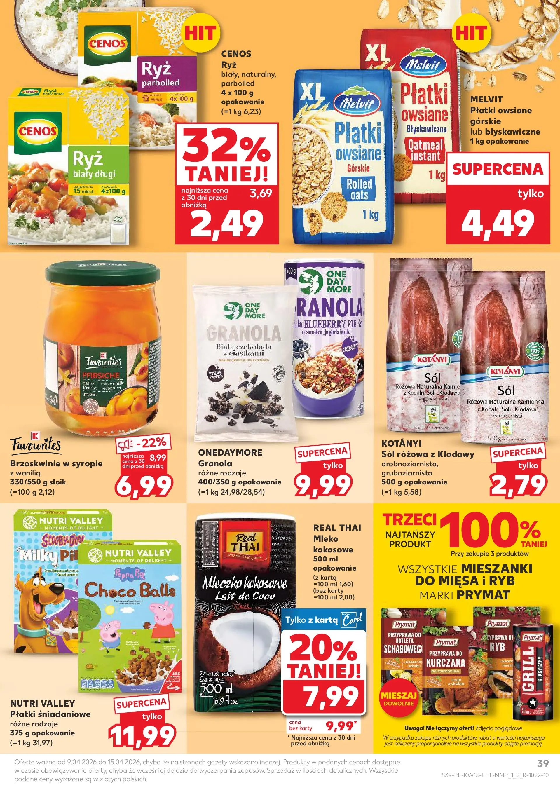 Kaufland gazetka od 09.04.2026 - od jutra PDF | Strona: 39 | Produkty: Płatki owsiane, Granola, Płatki owsiane błyskawiczne, Brzoskwinie w syropie