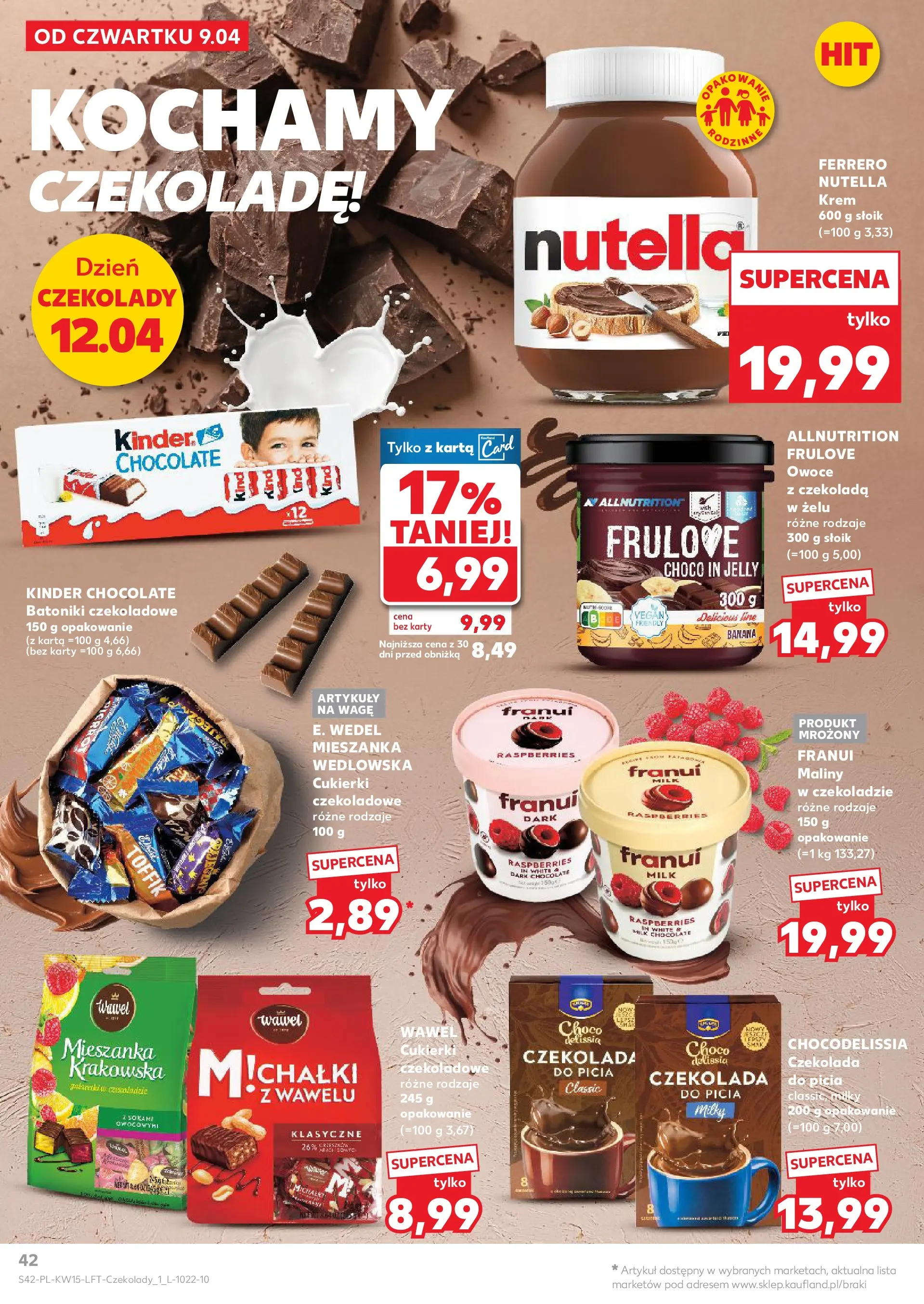 Kaufland gazetka od 09.04.2026 - od jutra PDF | Strona: 42 | Produkty: Czekolady, Czekolada, Krem, Owoce