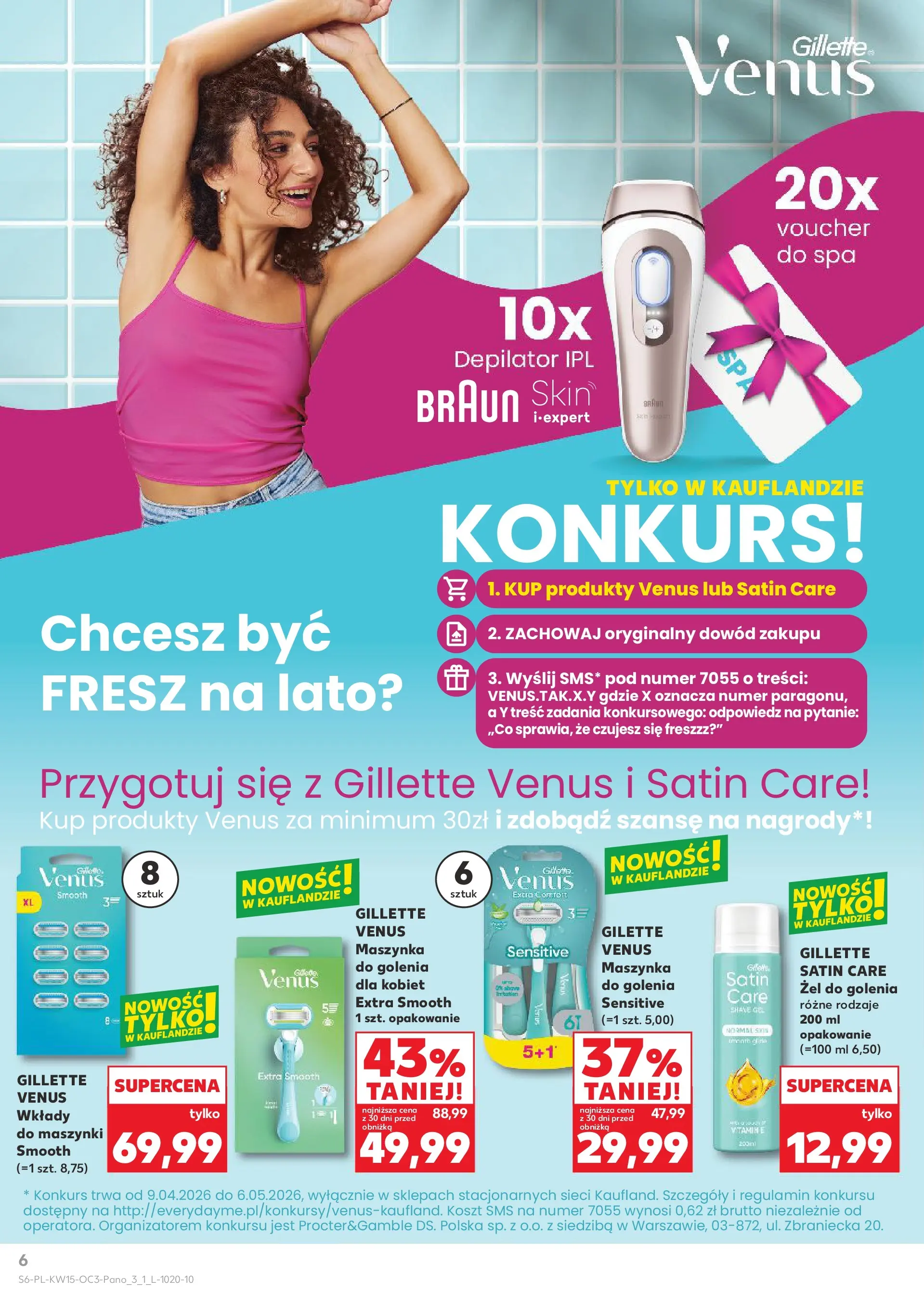 Kaufland - Katalog Drogeria  od 08.04.2026 - od jutra PDF | Strona: 6 | Produkty: Gillette, Depilator