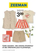 Zeeman Cette semaine : des articles d&rsquo;ext&eacute;rieur et des v&ecirc;tements pour le printemps. - au 10.04.2026