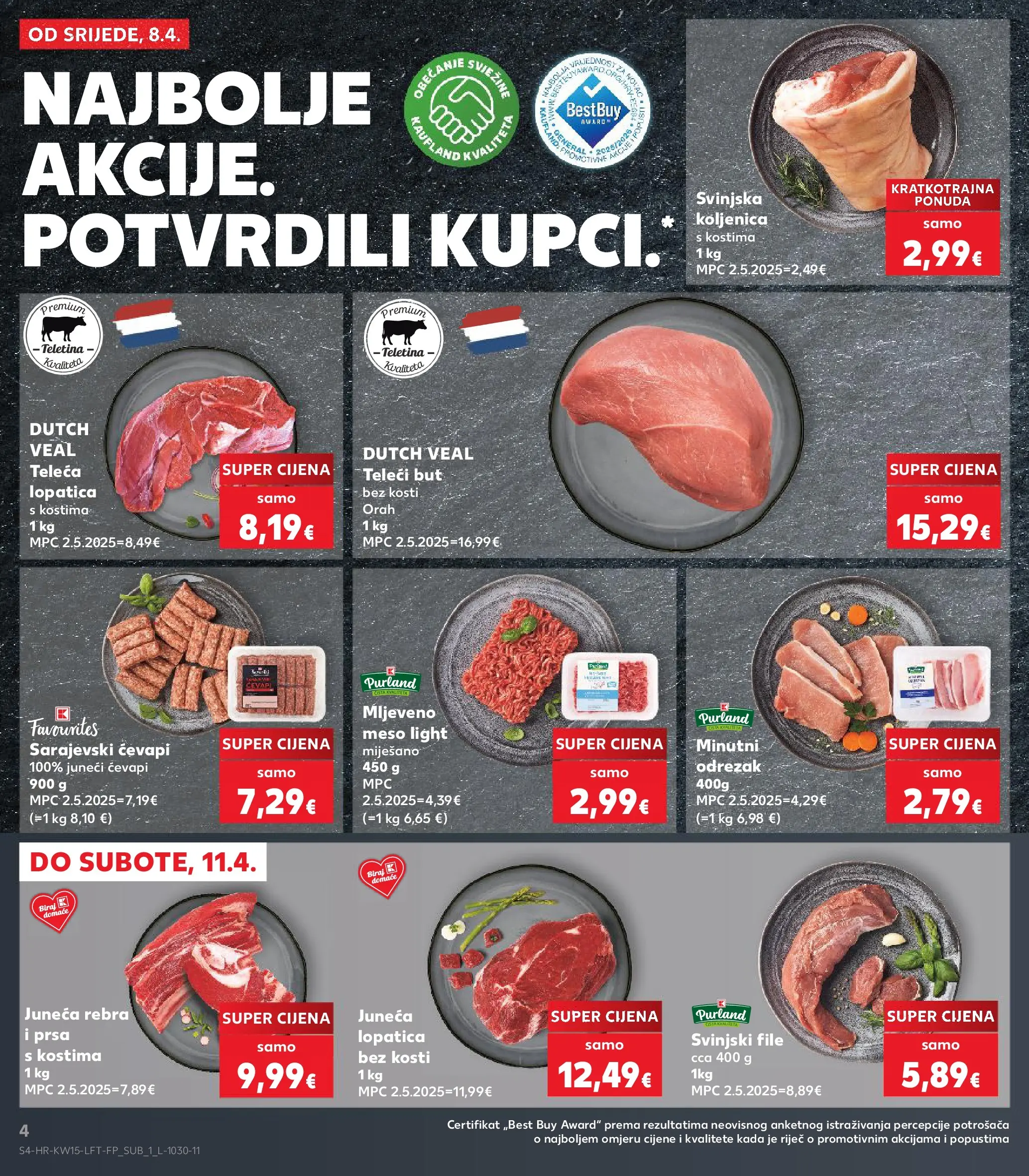 Kaufland - Kaufland katalog do 14.04.2026 novi od 07.04.2026 na listanje > letak digitalni | Stranica: 4 | Proizvodi: Teletina, Svinjski file, Lopatica, Orah