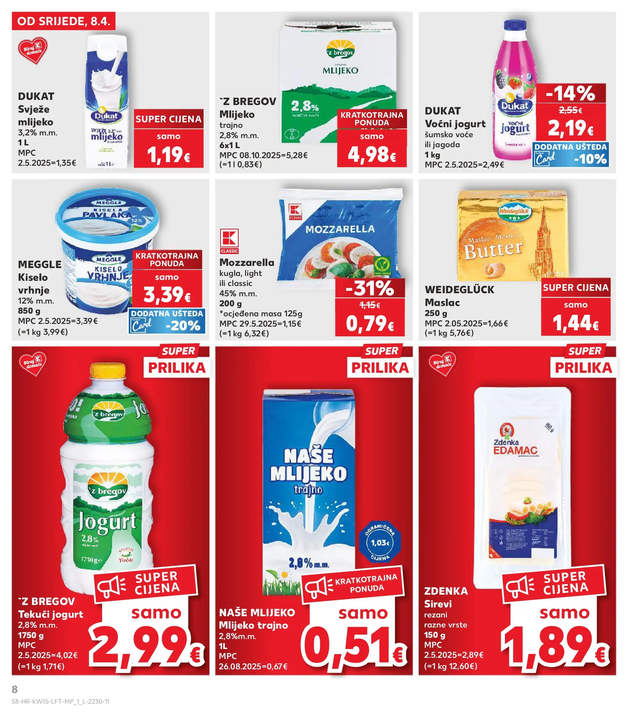 Kaufland - Kaufland katalog do 14.04.2026 novi od 07.04.2026 na listanje > letak digitalni | Stranica: 8 | Proizvodi: Mlijeko, Maslac, Jogurt, Voće