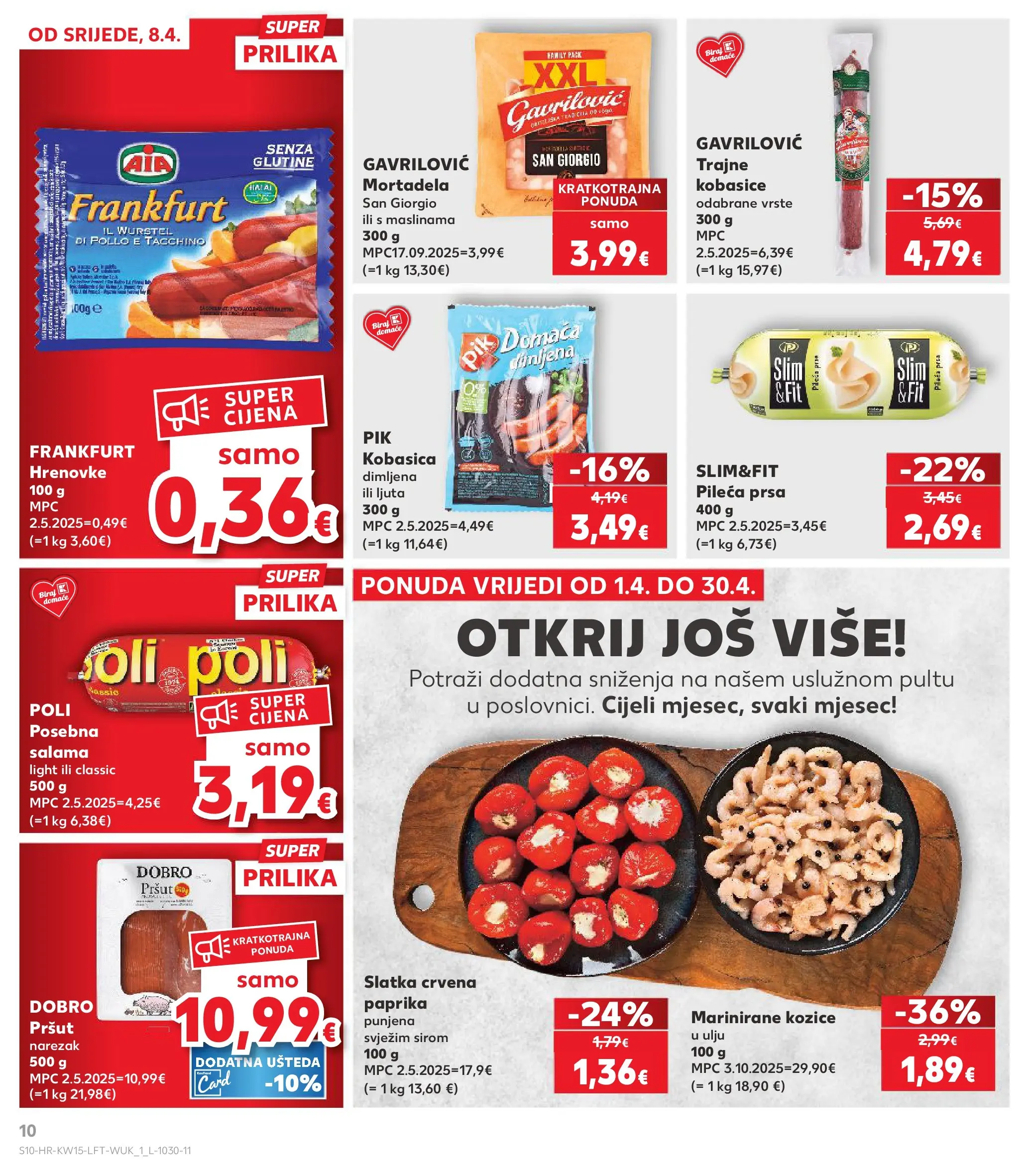 Kaufland - Kaufland katalog do 14.04.2026 novi od 07.04.2026 na listanje > letak digitalni | Stranica: 10 | Proizvodi: Salama, Mortadela, Narezak, Kobasica