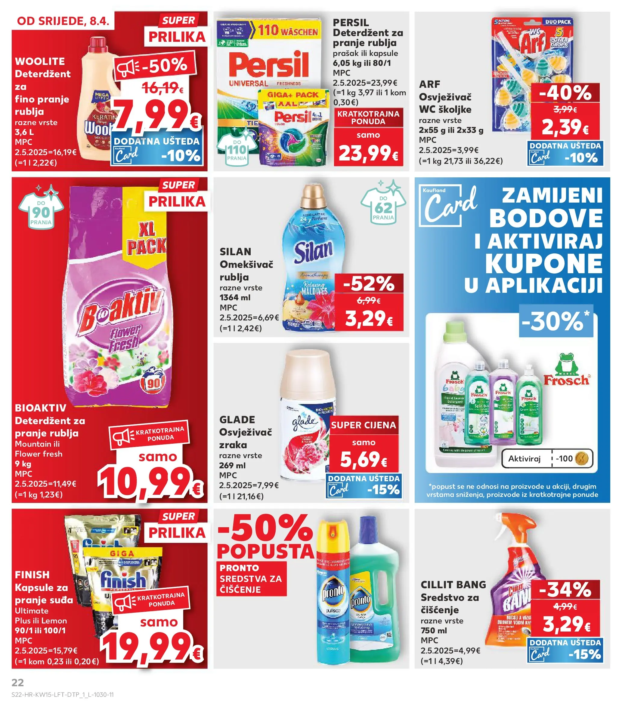 Kaufland - Kaufland katalog do 14.04.2026 novi od 07.04.2026 na listanje > letak digitalni | Stranica: 22 | Proizvodi: Sredstva za čiščenje, Omekšivač, Deterdžent, Osvježivač wc školjke