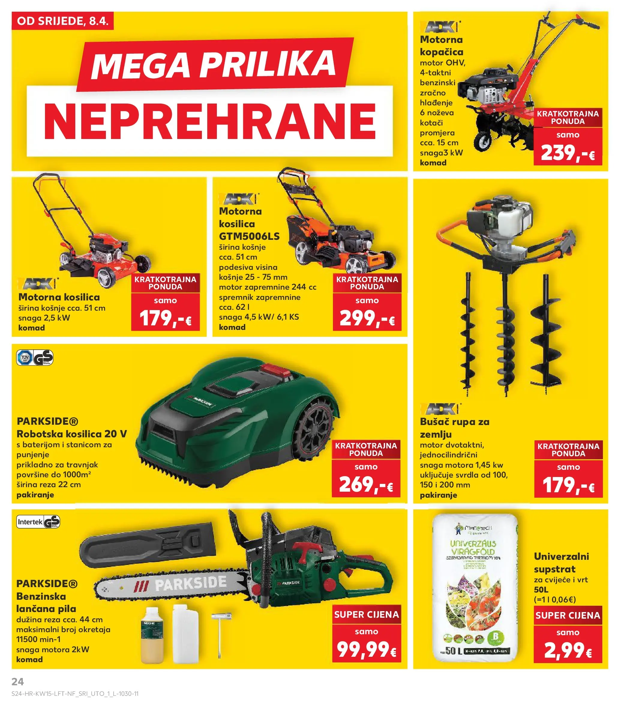 Kaufland - Kaufland katalog do 14.04.2026 novi od 07.04.2026 na listanje > letak digitalni | Stranica: 24 | Proizvodi: Cvijeće, Kosilica, Pila, Parkside
