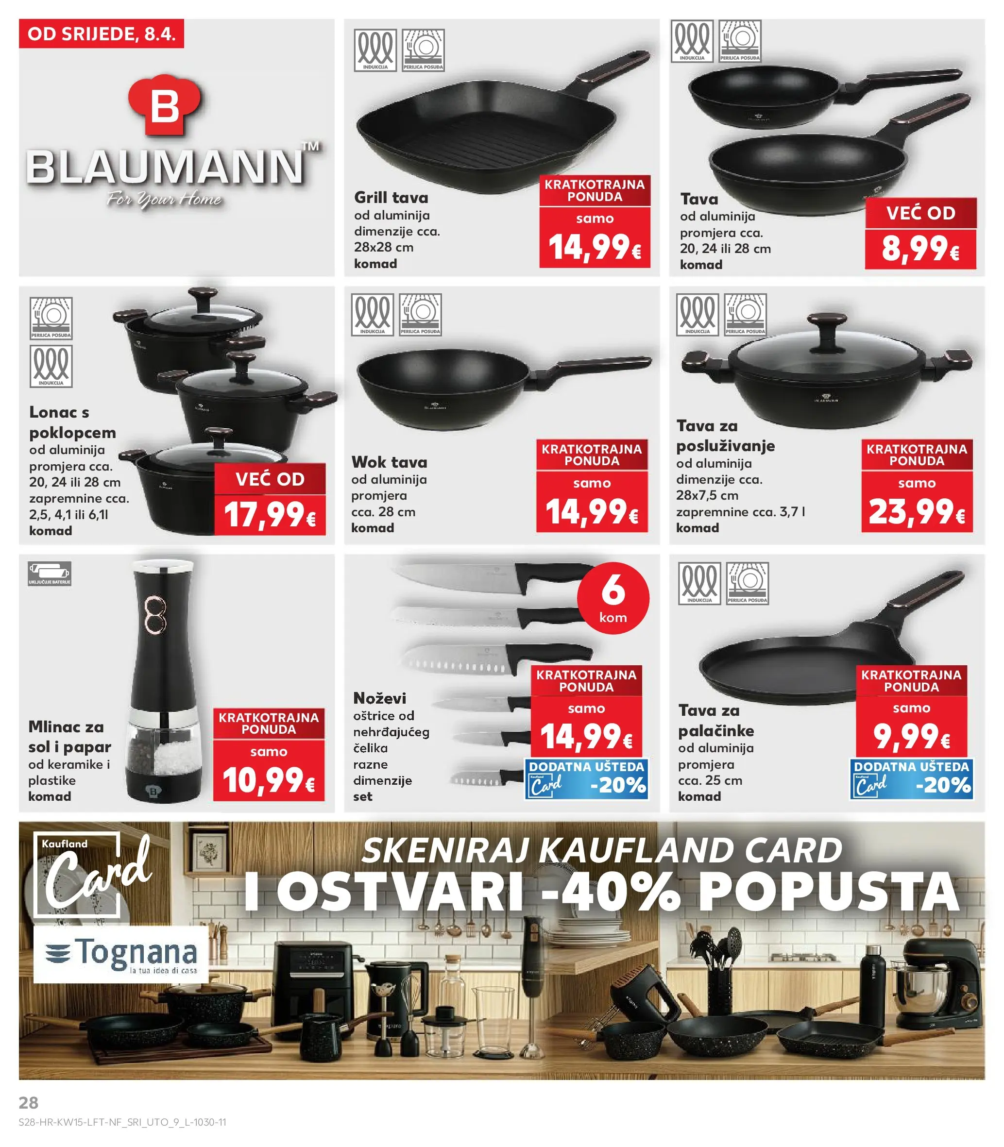 Kaufland - Kaufland katalog do 14.04.2026 novi od 07.04.2026 na listanje > letak digitalni | Stranica: 28 | Proizvodi: Tognana, Sol, Papar, Mlinac za sol i papar