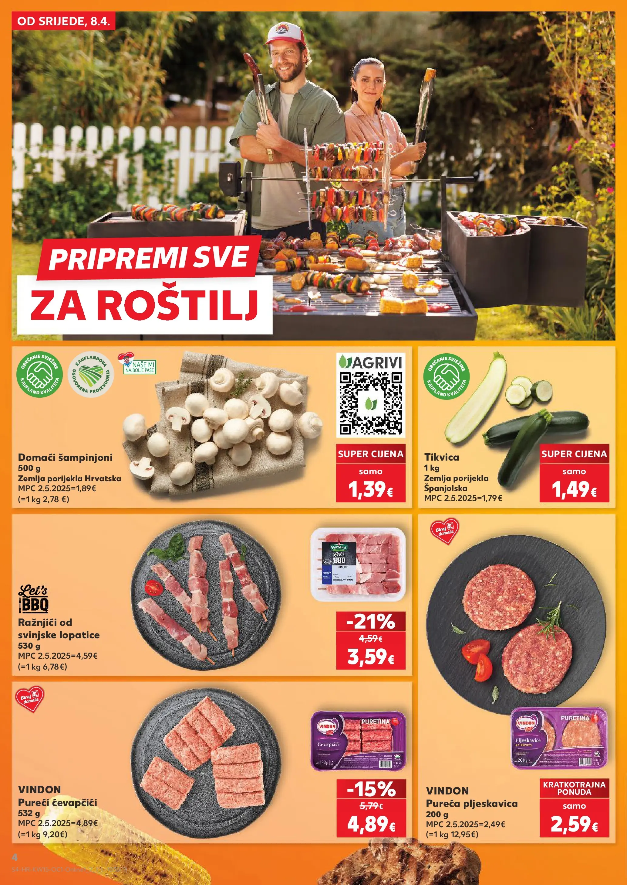 Kaufland - Kaufland katalog do 14.04.2026 novi od 07.04.2026 na listanje > letak digitalni | Stranica: 4 | Proizvodi: Roštilj, Puretina, Šampinjoni, Ćevapčići