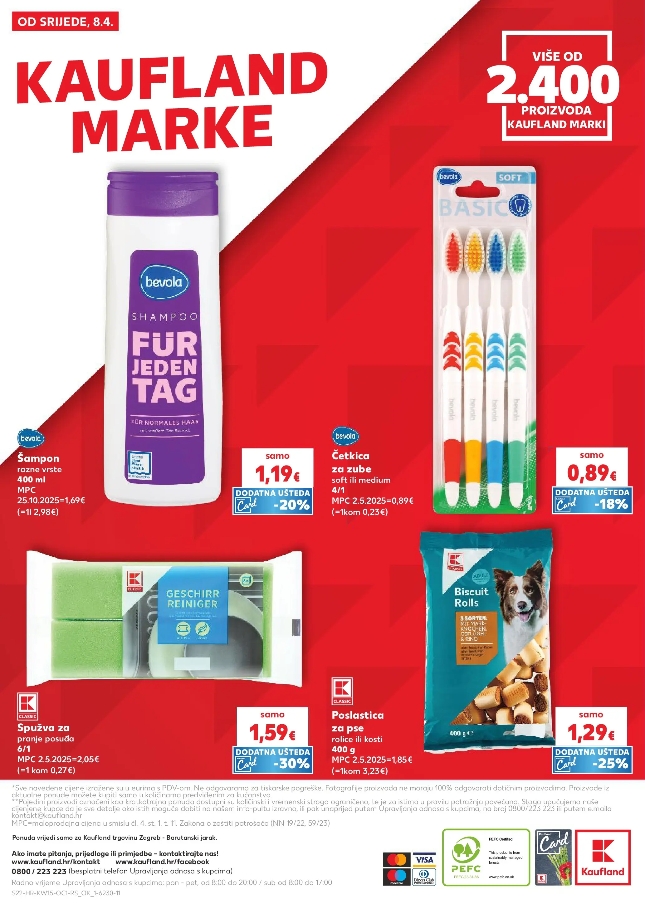 Kaufland - Kaufland katalog do 14.04.2026 novi od 07.04.2026 na listanje > letak digitalni | Stranica: 22 | Proizvodi: Spužva, Šampon, Četkica za zube, Telefon