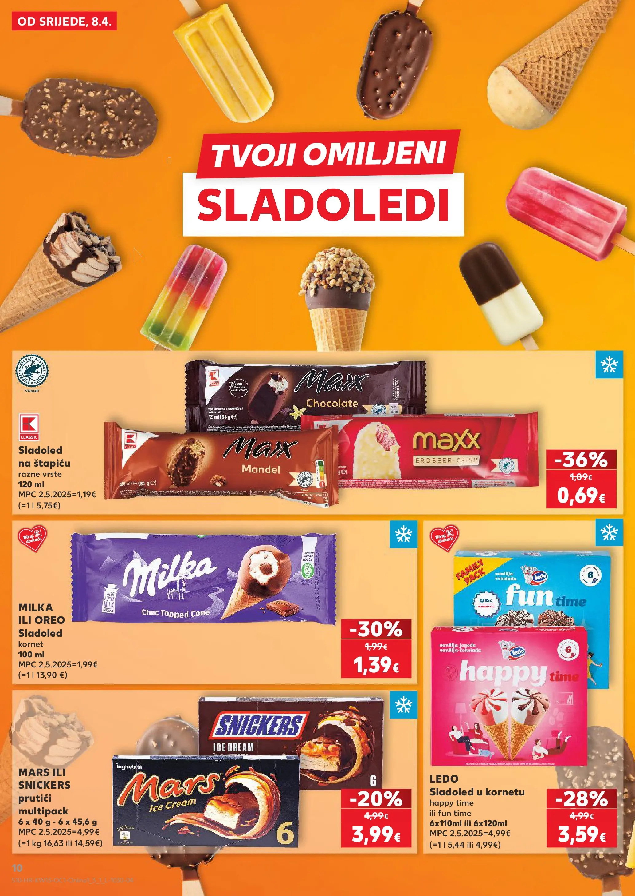 Kaufland - Kaufland katalog do 14.04.2026 novi od 07.04.2026 na listanje > letak digitalni | Stranica: 10 | Proizvodi: Snickers, Sladoled, Milka, Kakao